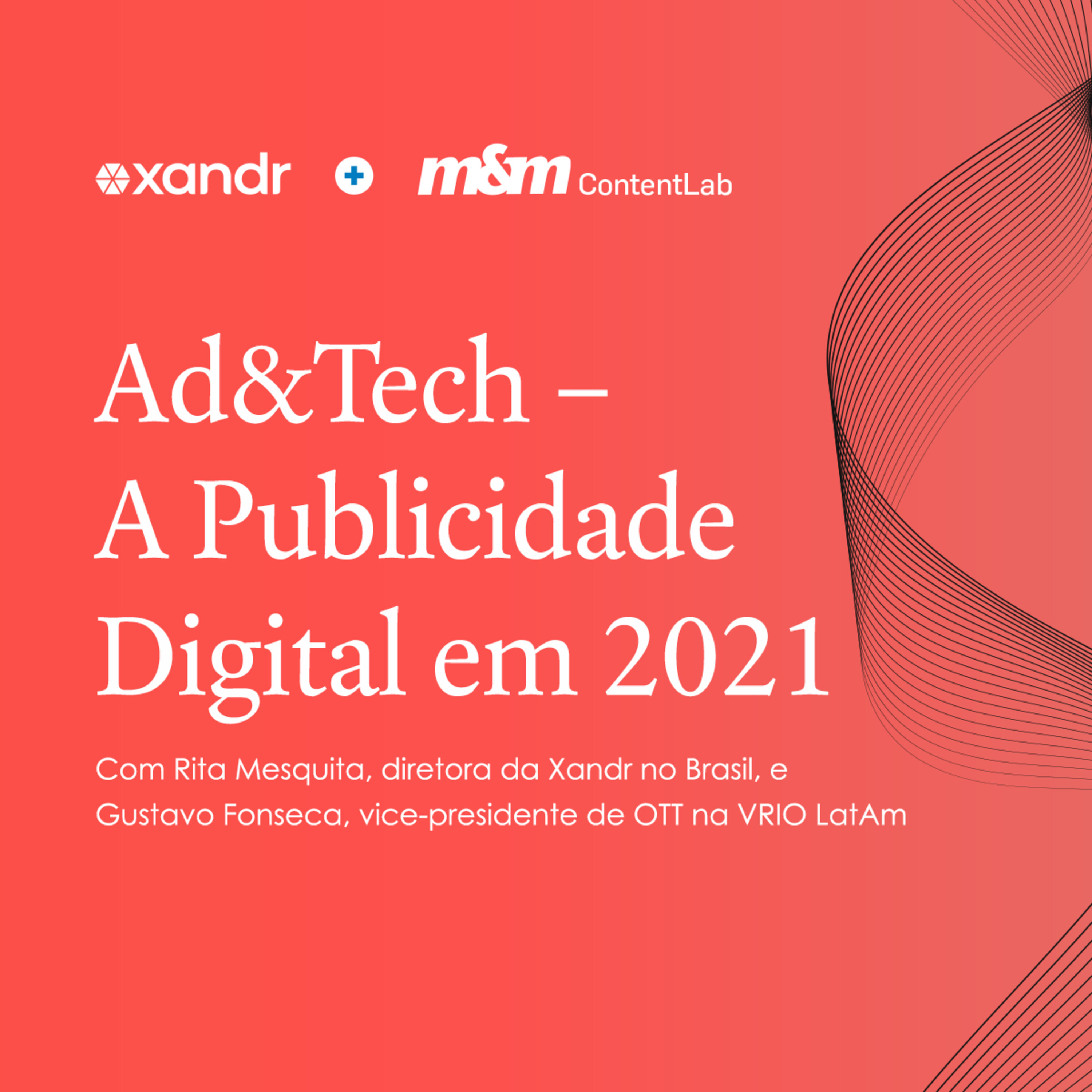 Ad&Tech - A publicidade digital em 2021