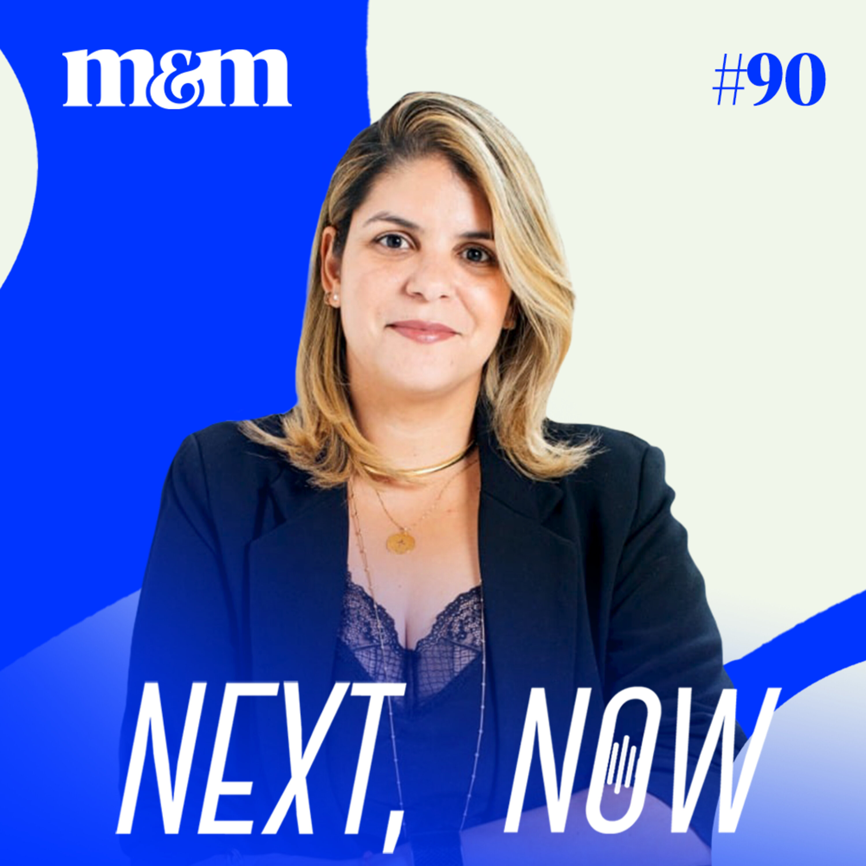 Next, Now #90 | Os desafios da earned media em um cenário fragmentado!