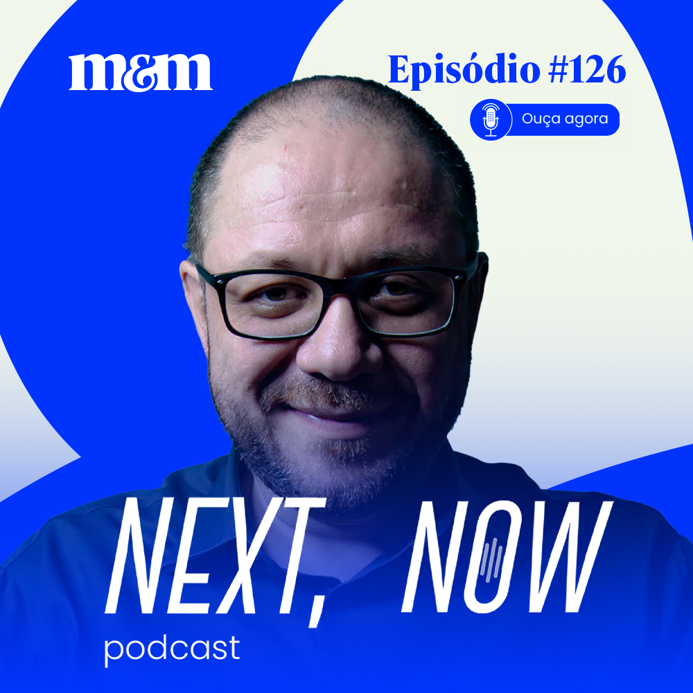 Next, Now #126 | Impactos práticos da inteligência artificial na comunicação