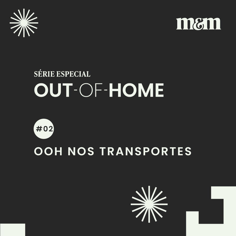 Série Out-of-Home #2 | O OOH nos transportes