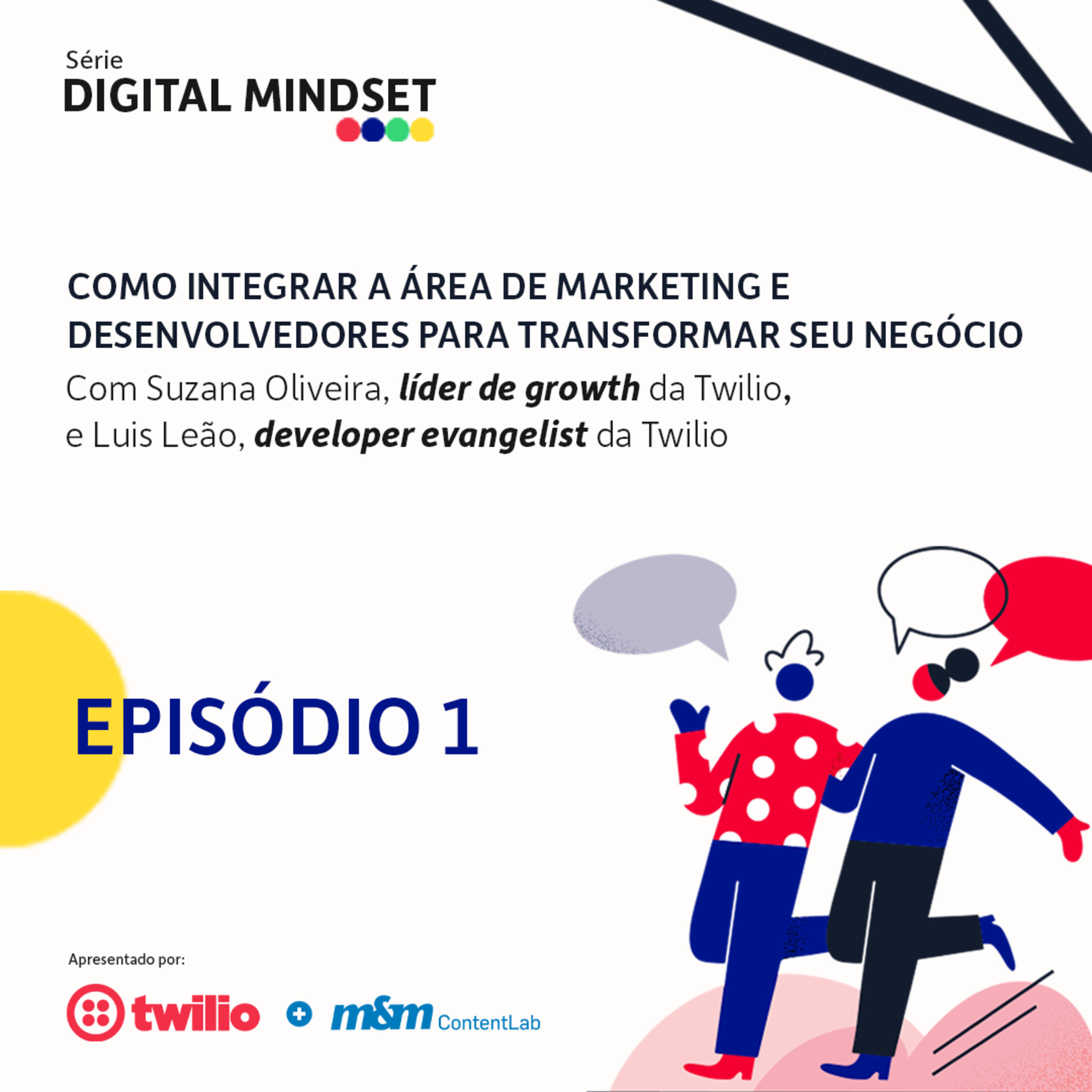 Digital mindset #1 | Como integrar a área de marketing e desenvolvedores para transformar seu negócio