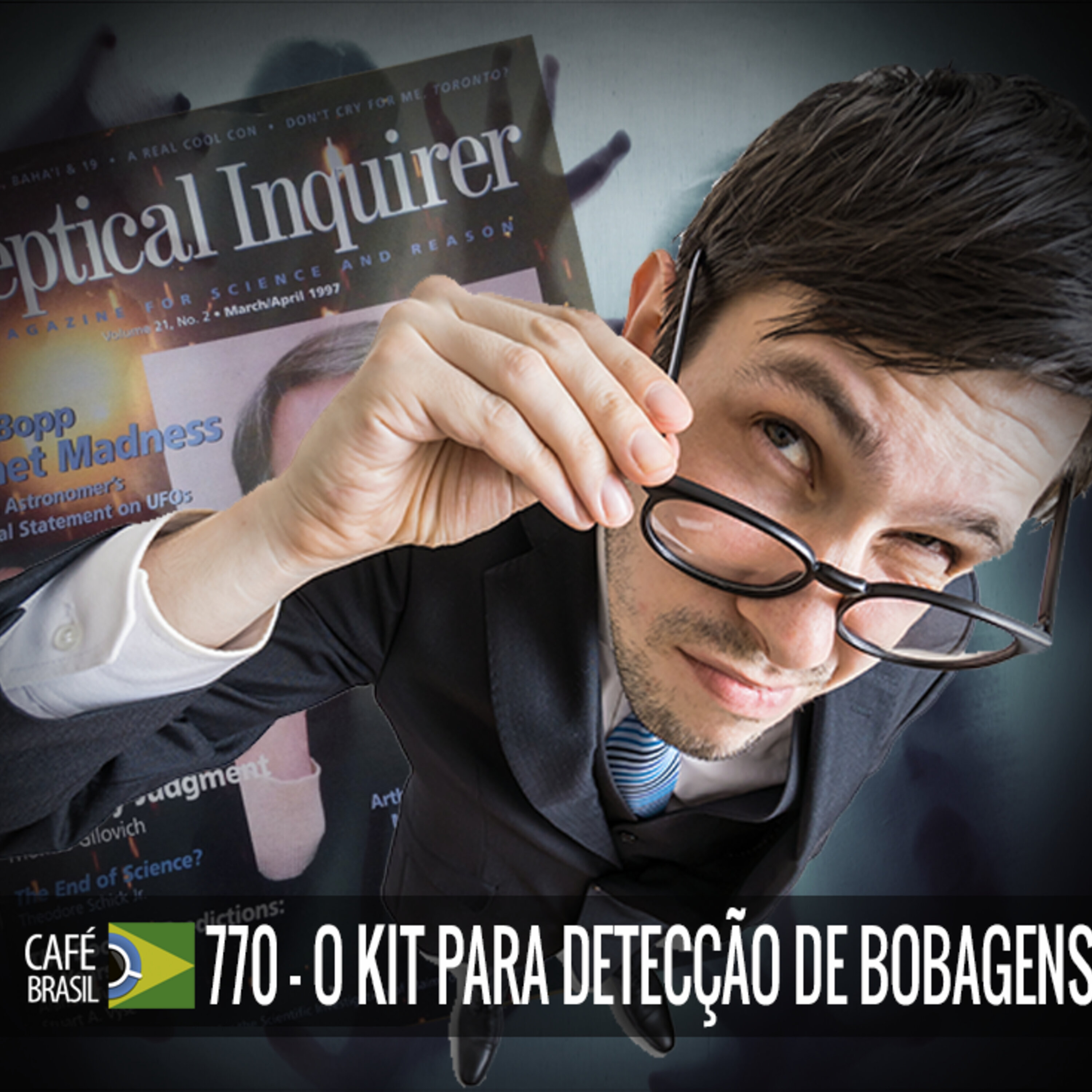 Café Brasil 770 - O kit para detecção de bobagens