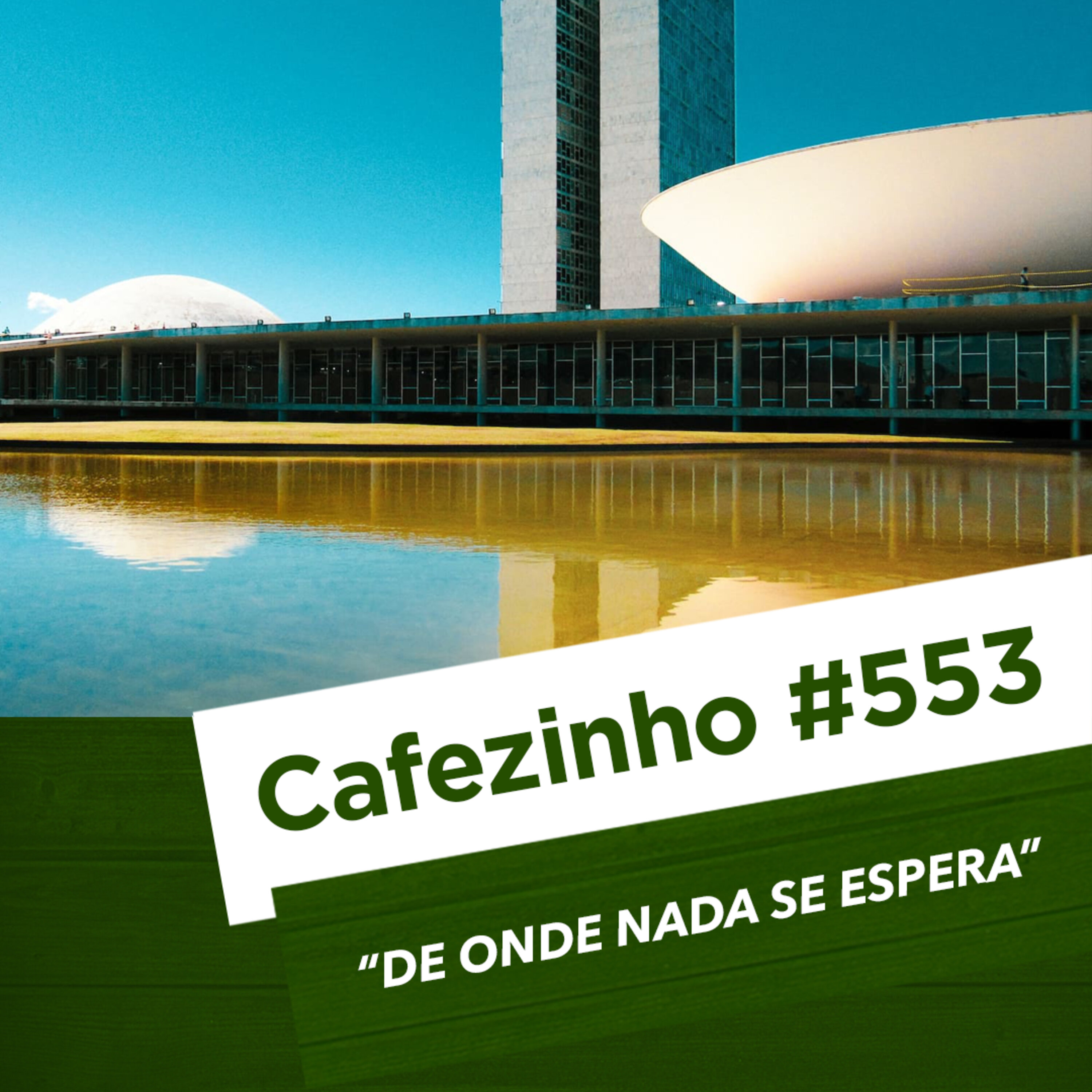 Cafezinho 553 – Calibre suas expectativas