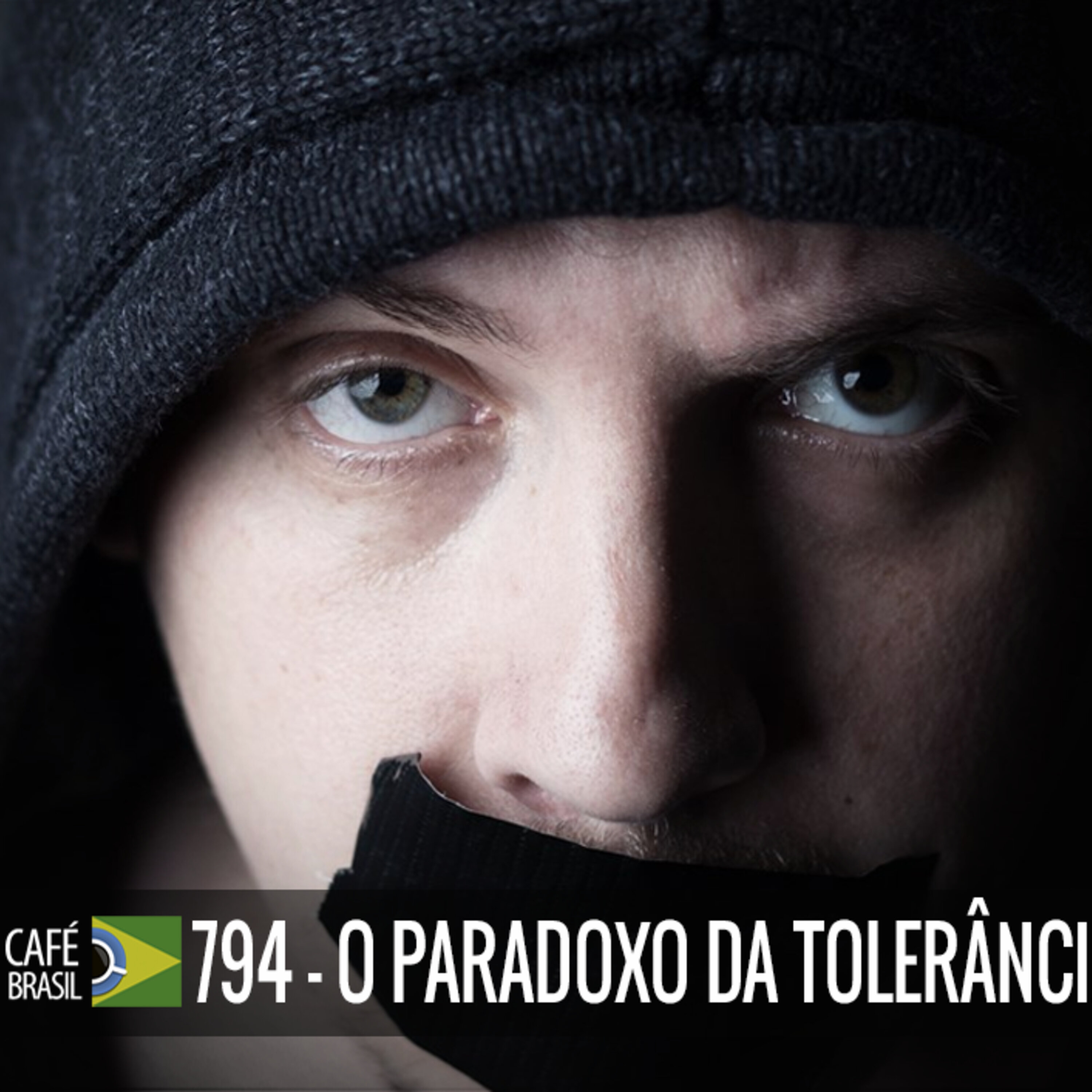 Cafe Brasil 794 - O paradoxo da tolerancia