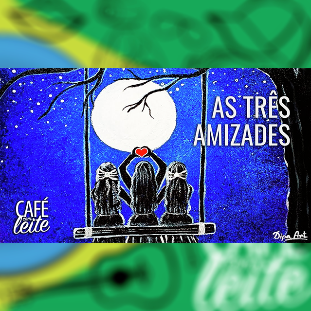 Café Com Leite Especial - As 3 Amizades