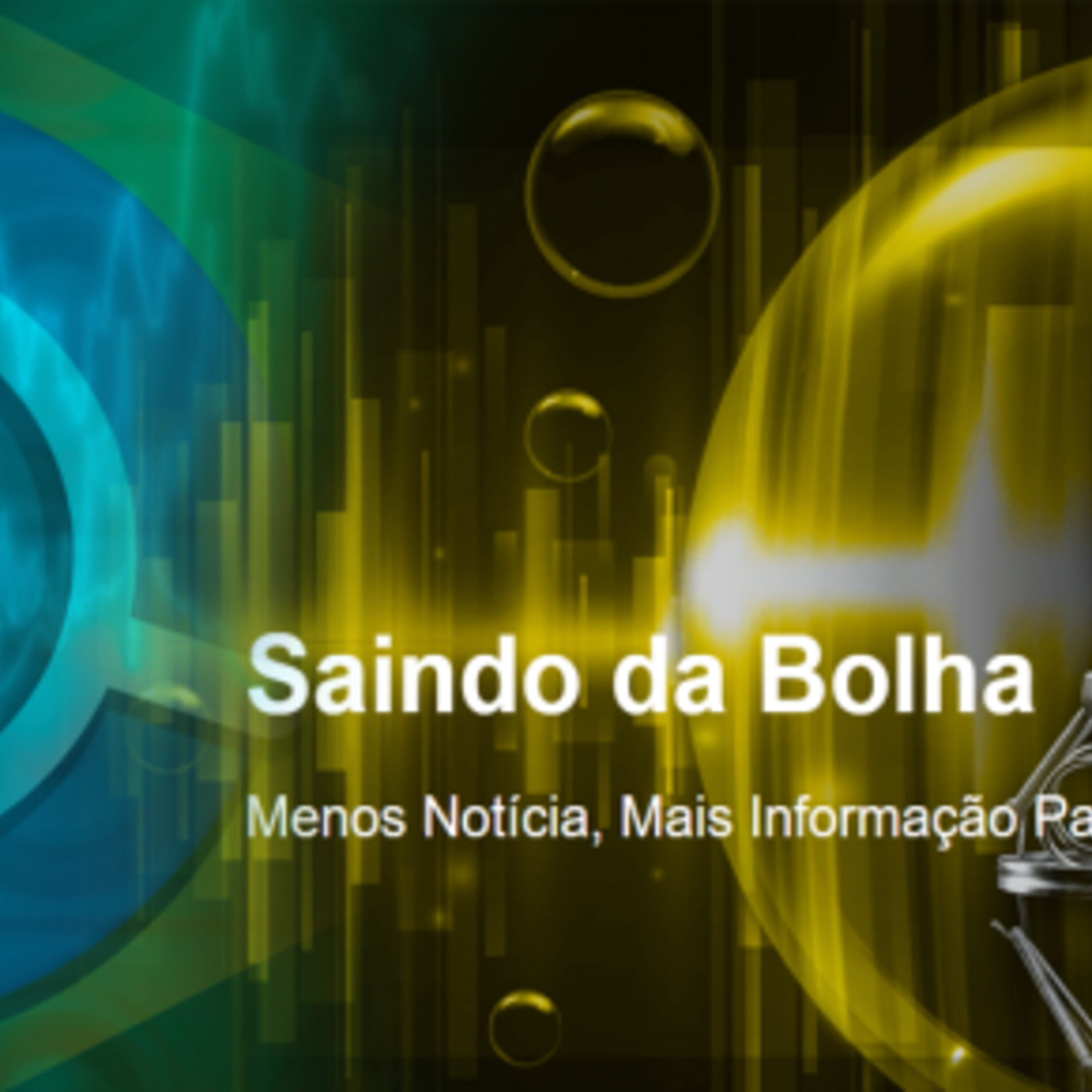 Café Brasil 702 – Saindo da Bolha