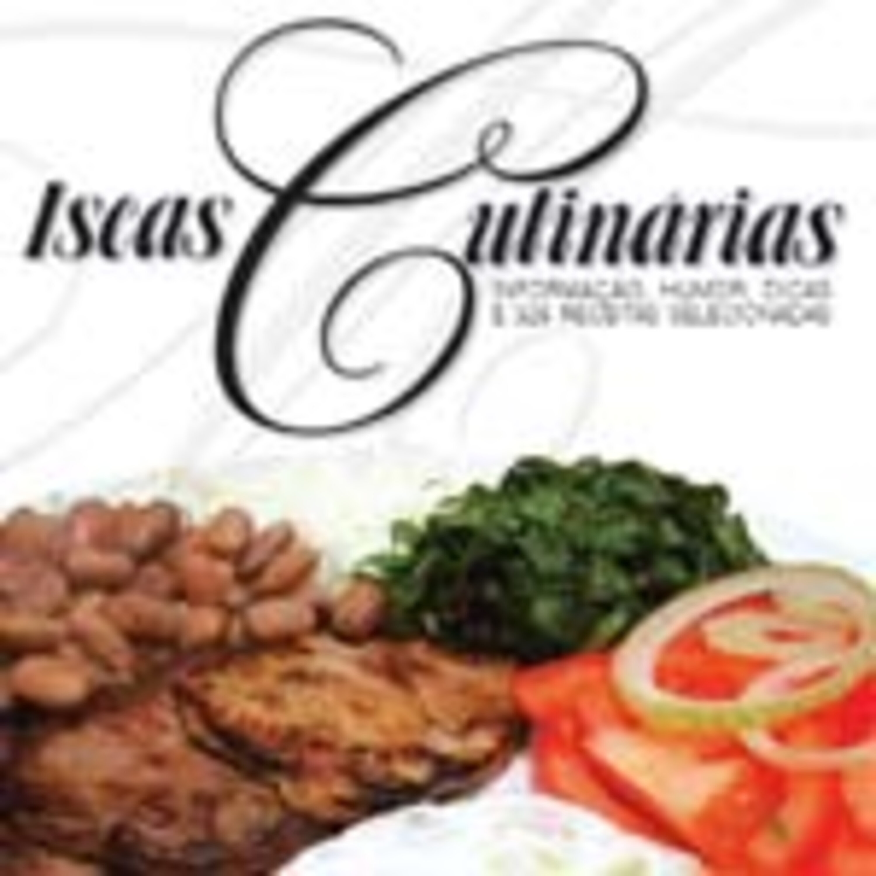 128 – Iscas Culinárias