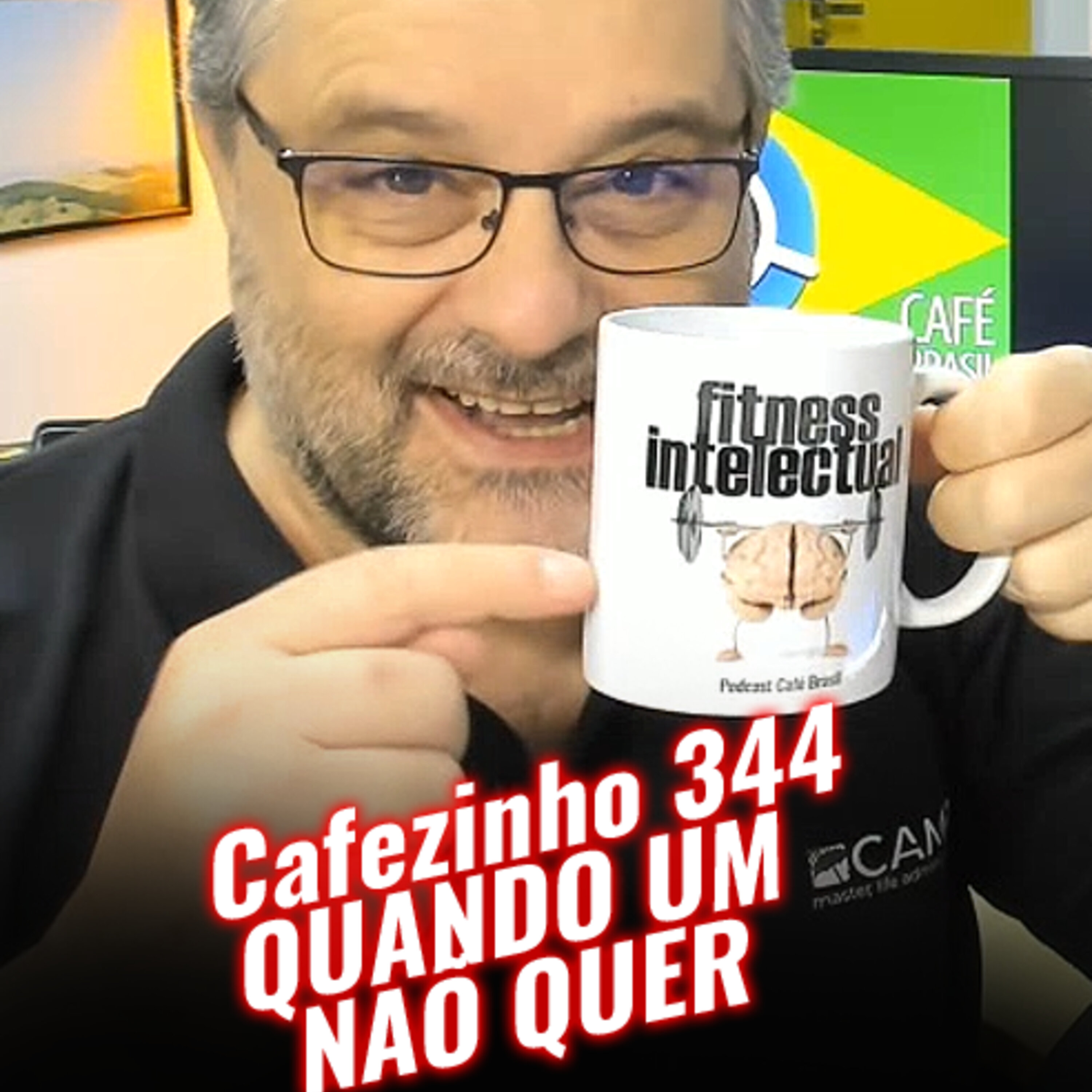 Cafezinho 344 – Quando um não quer