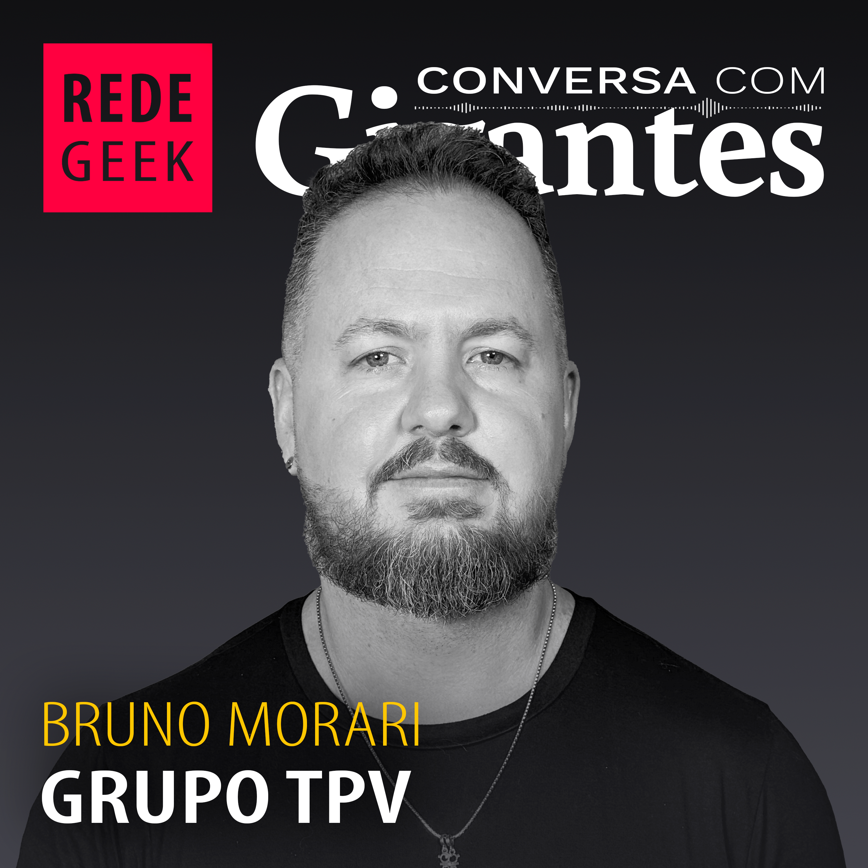 Conversa Com Gigantes - Grupo TPV