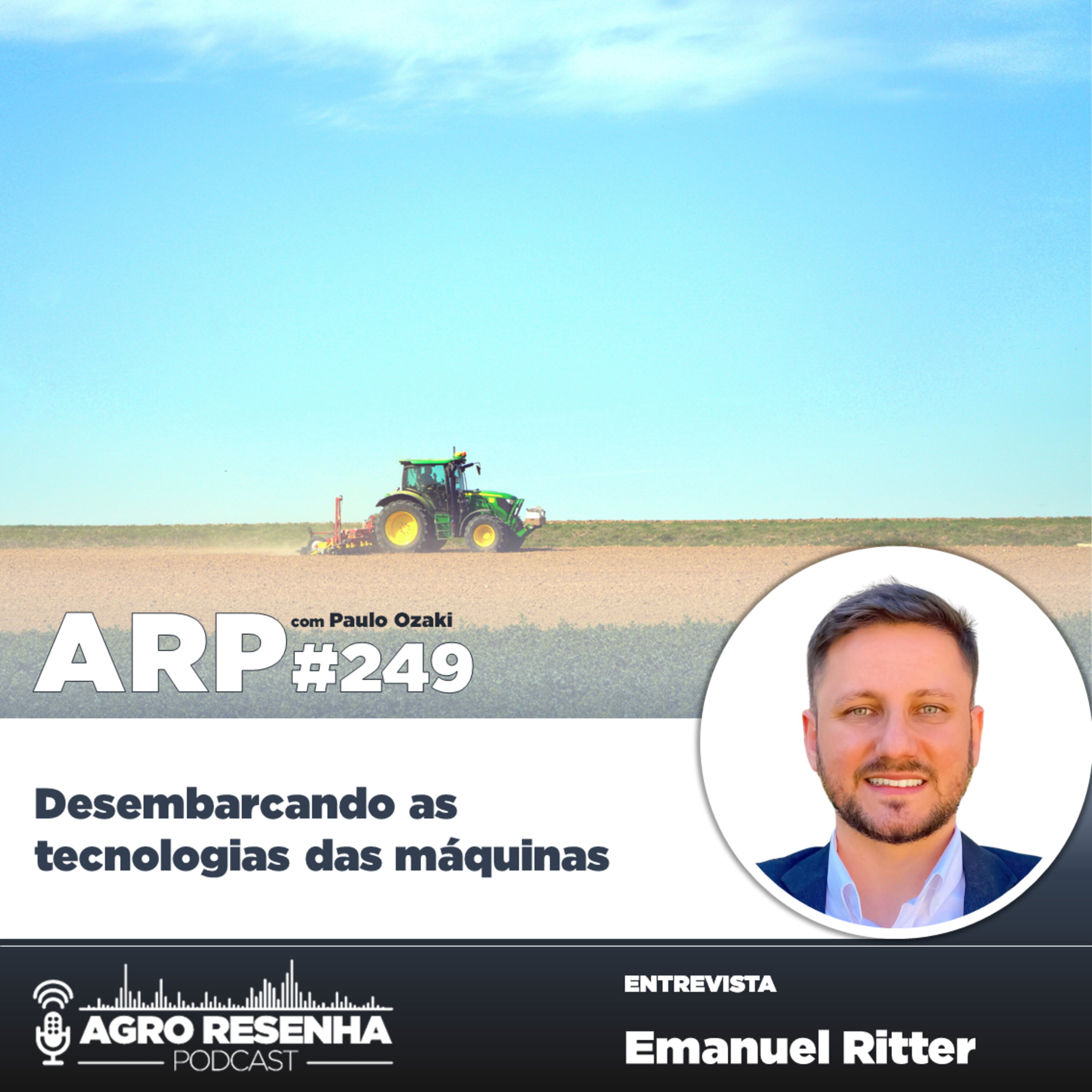 ARP#249 - Desembarcando as tecnologias das máquinas