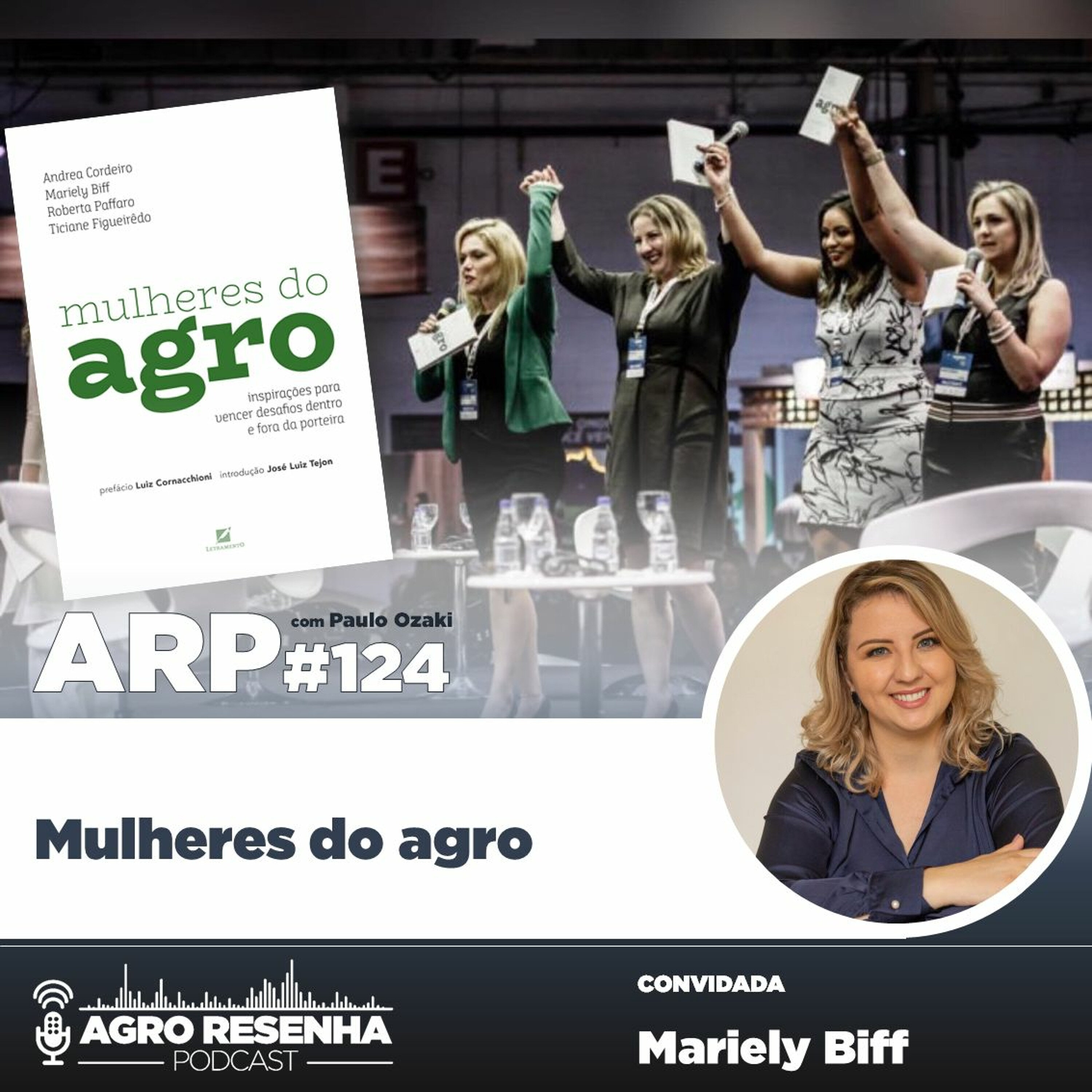 ARP#124 - Mulheres do agro