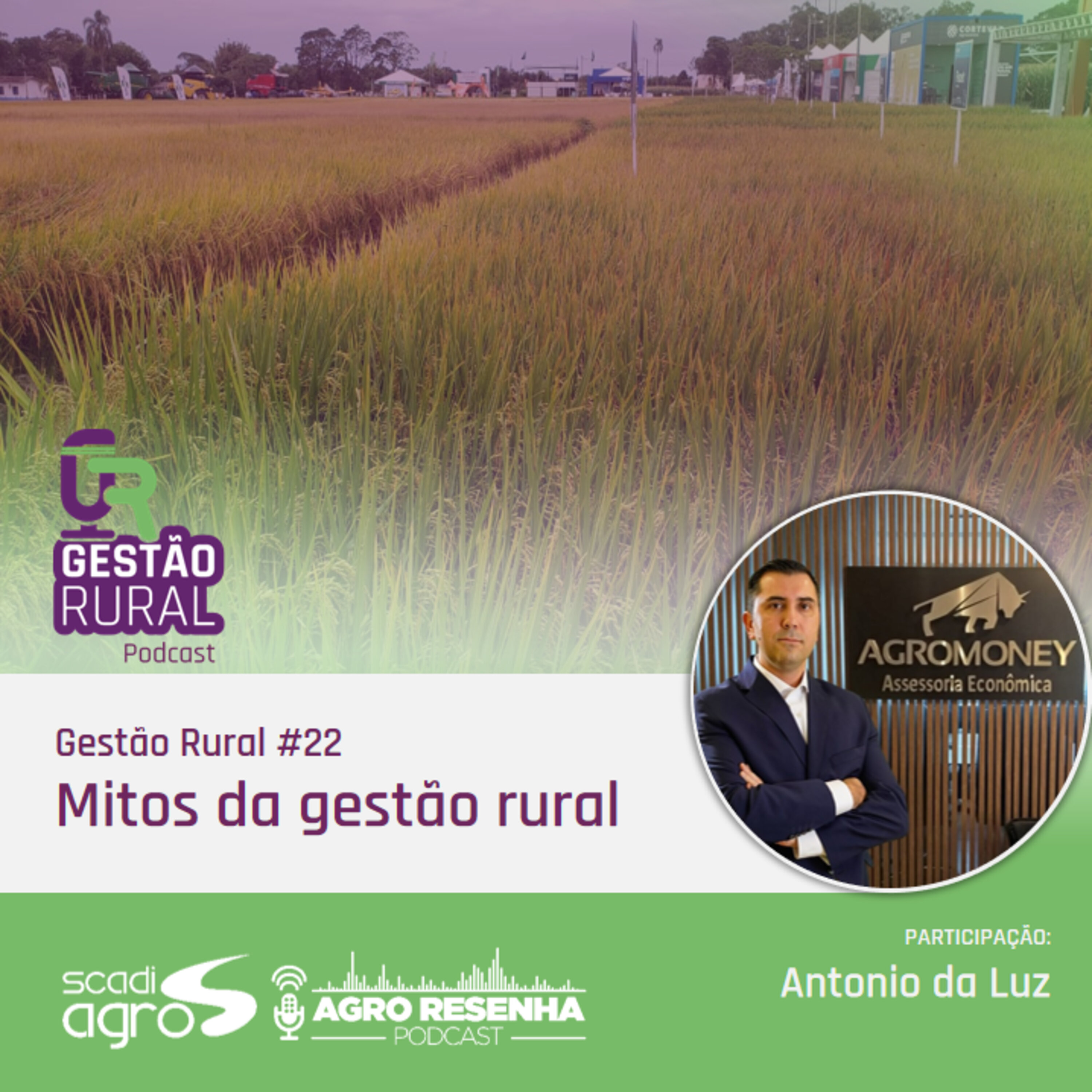 Gestão Rural #22 - Mitos da gestão rural