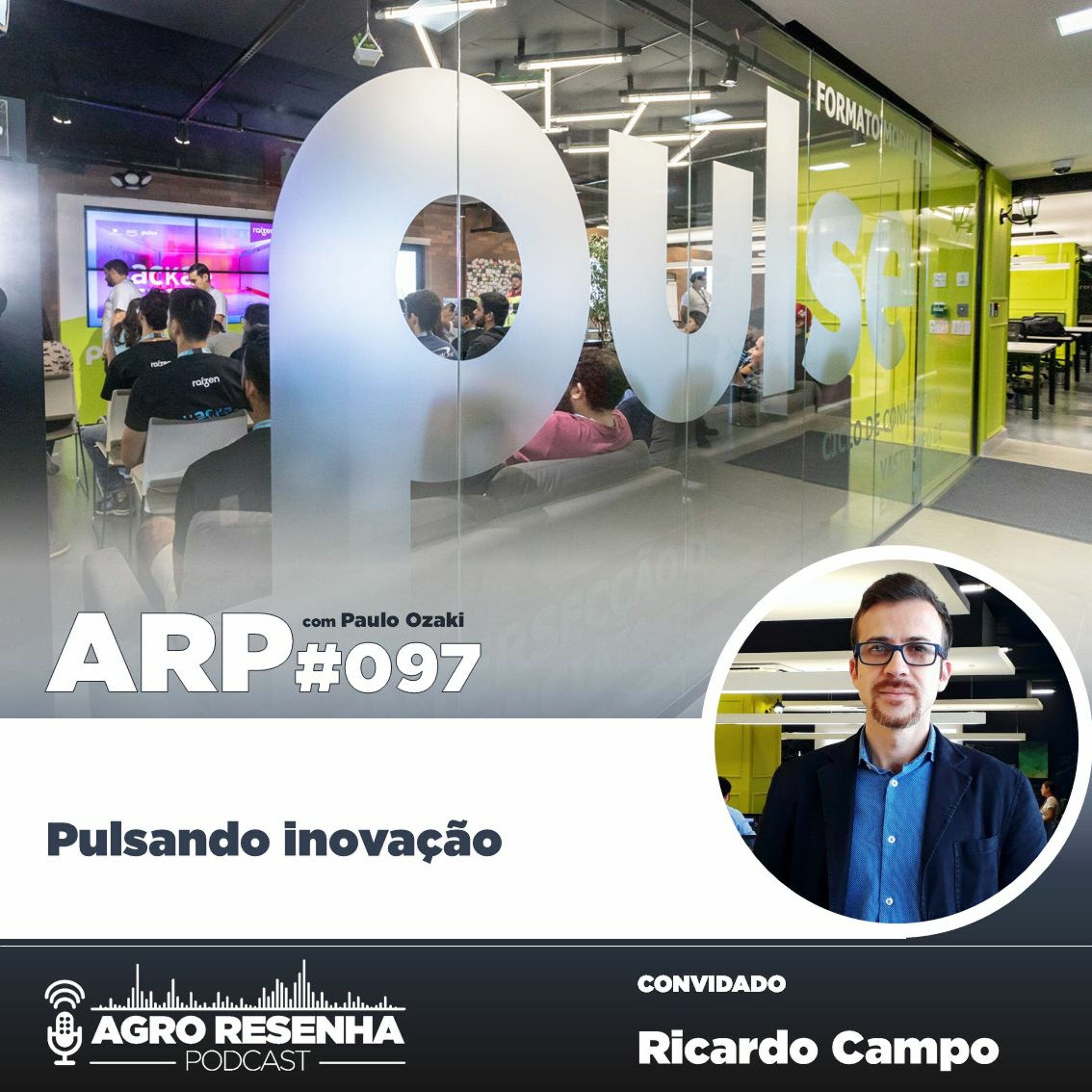 ARP#097 - Pulsando inovação