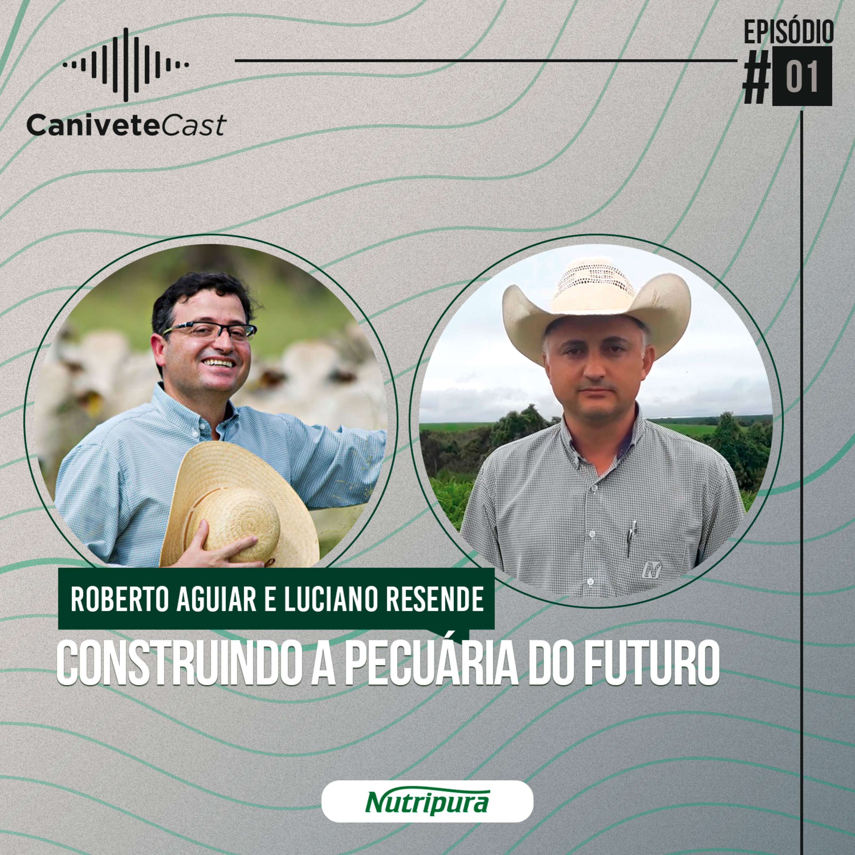 CaniveteCast #01 - Construindo a pecuária do futuro