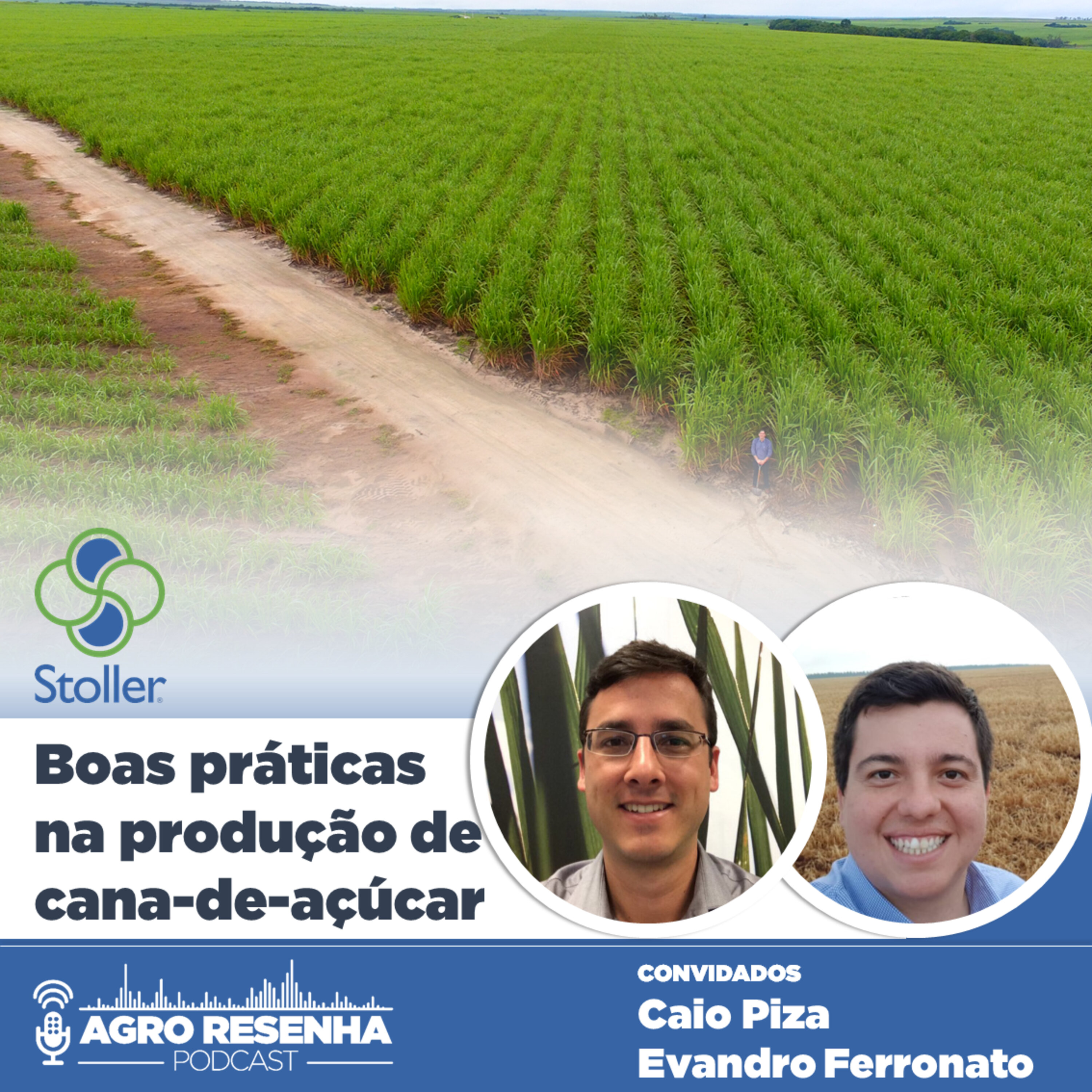 Stoller #02 - Boas práticas na produção de cana-de-açúcar