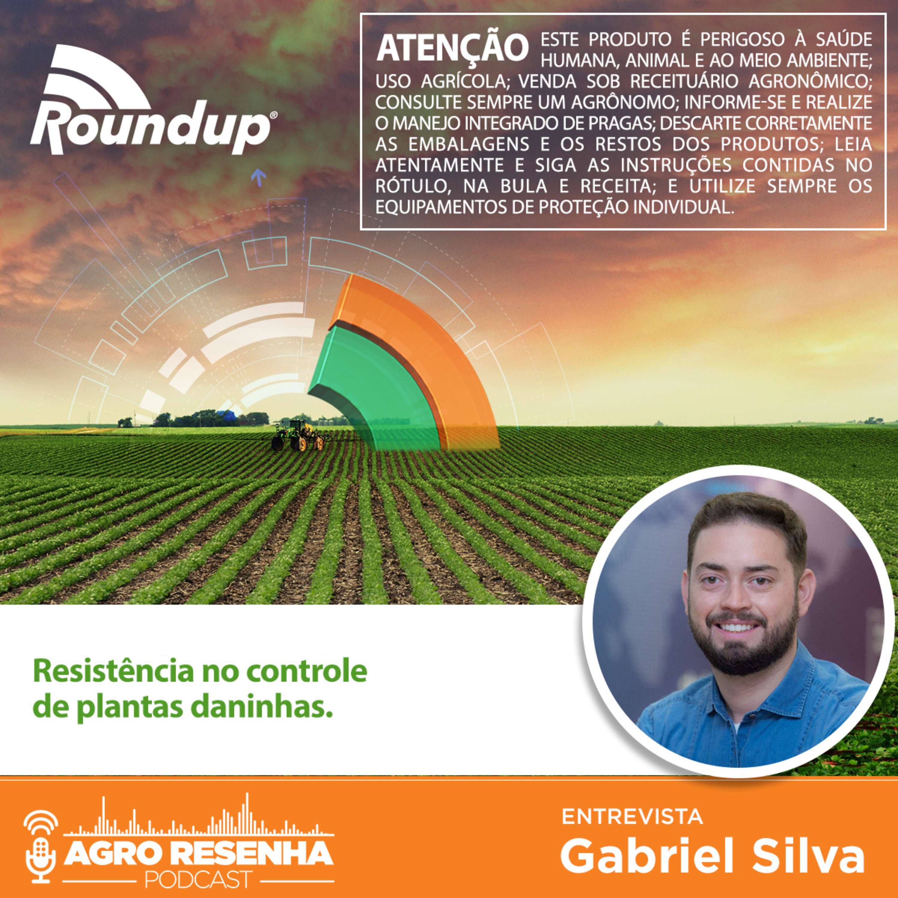 Roundup® - Resistência no controle de plantas daninhas