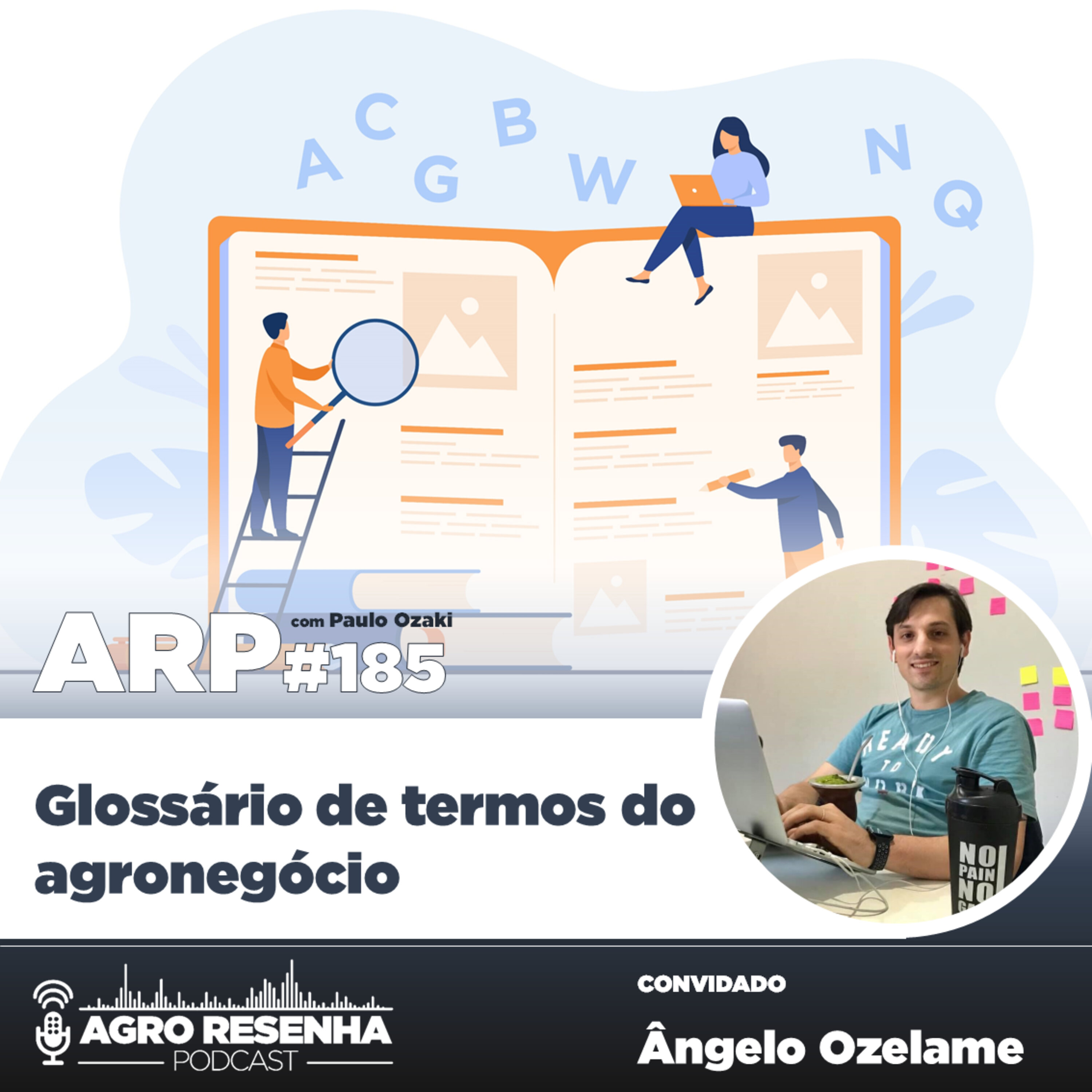 ARP#185 - Glossário de termos do agronegócio