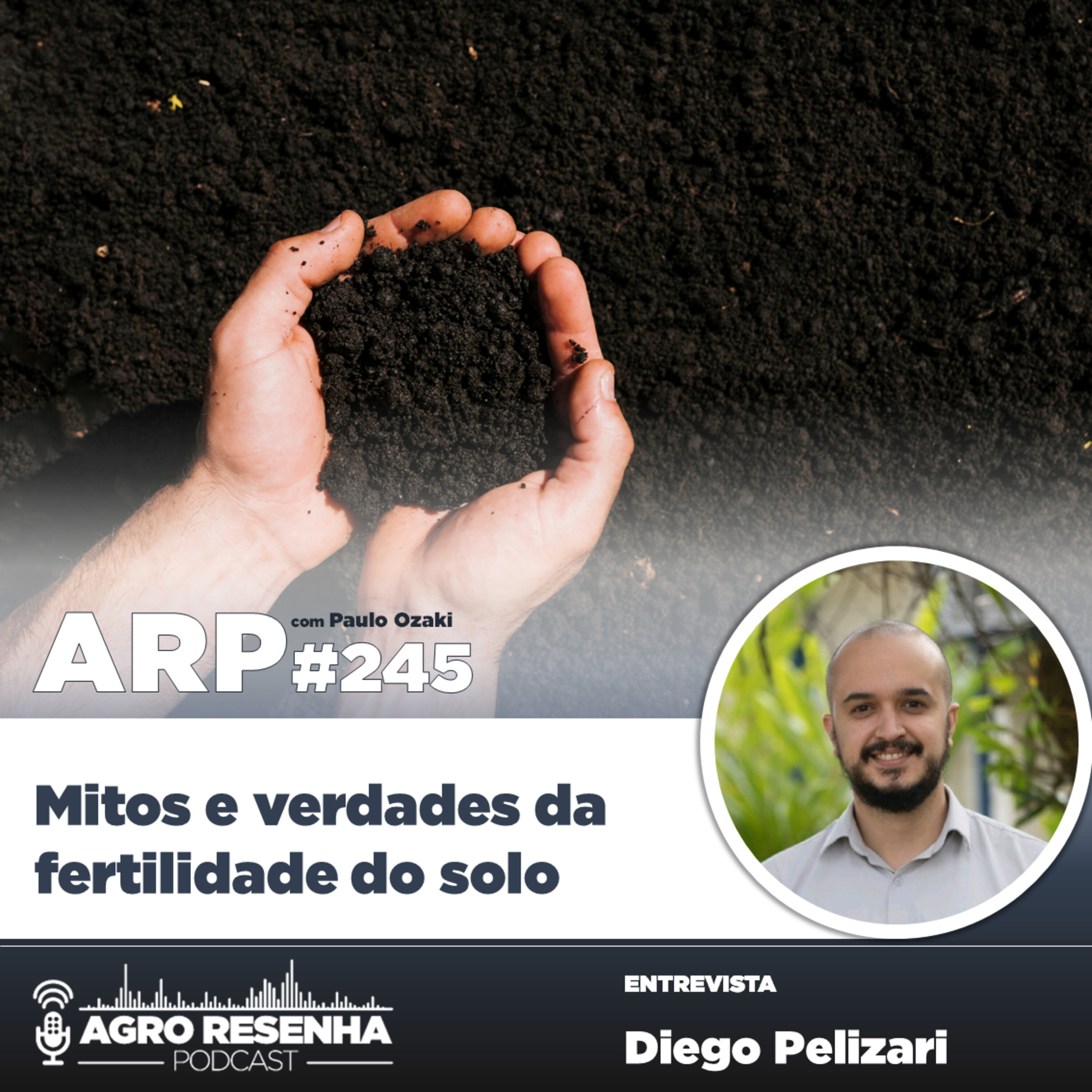 ARP#245 - Mitos e verdades da fertilidade do solo