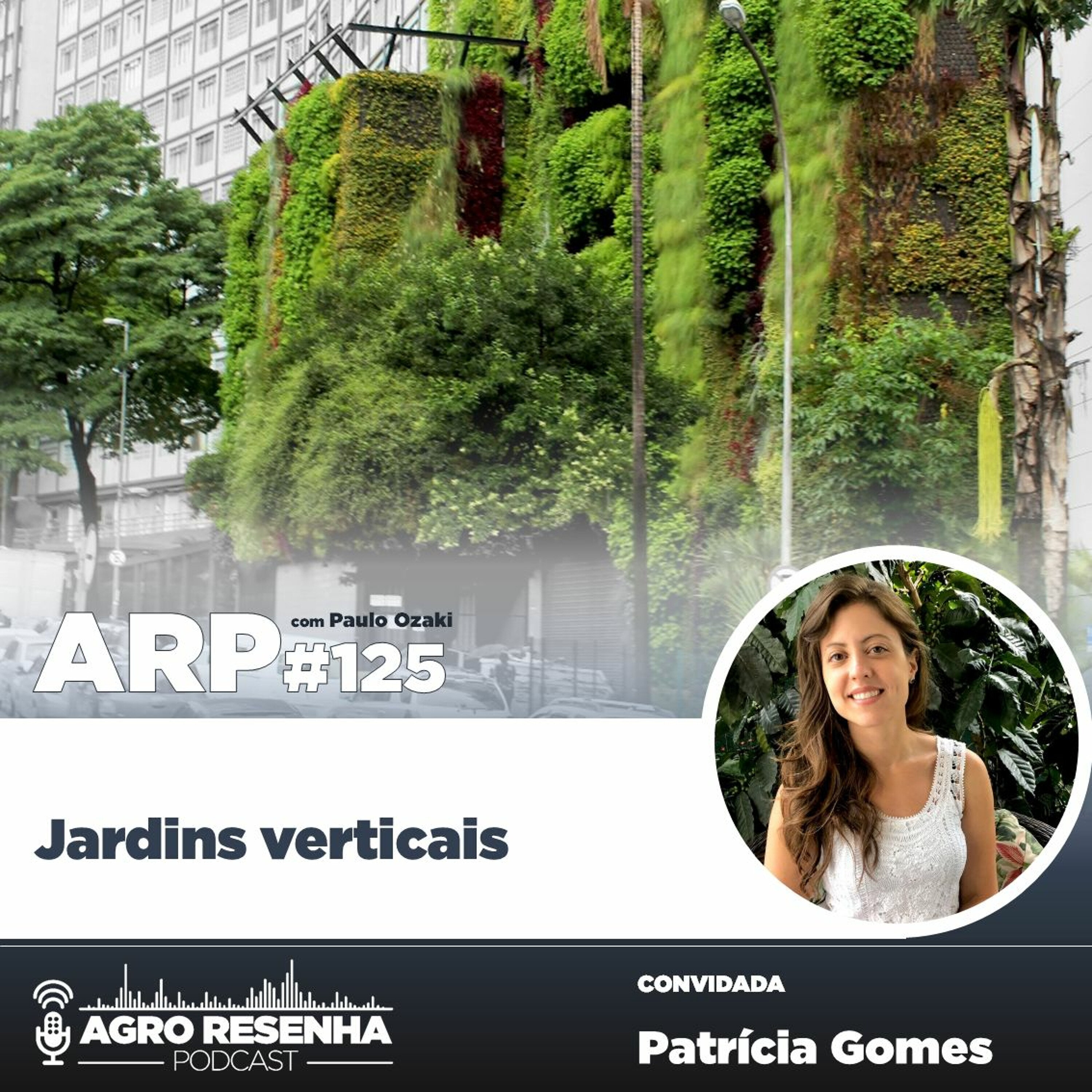 ARP#125 - Jardins verticais