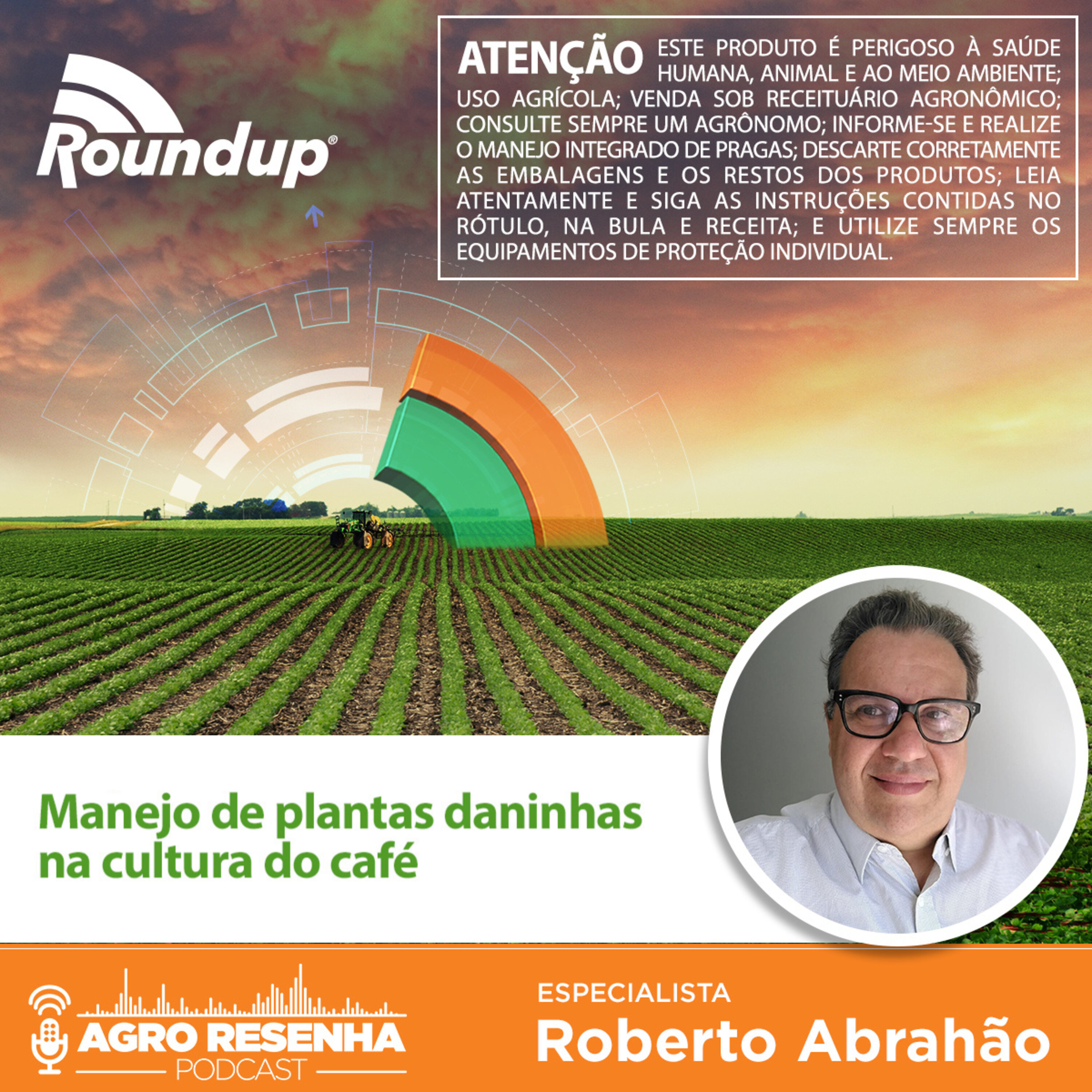 Roundup® - Manejo de plantas daninhas no café