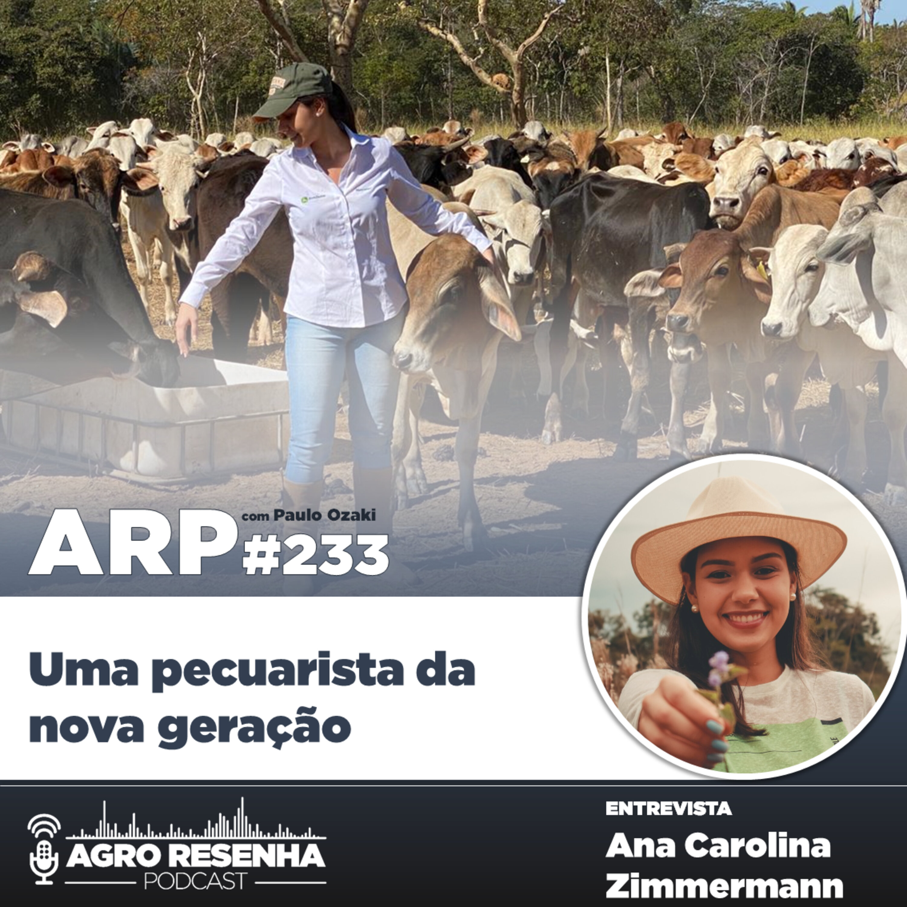 ARP#233 - Uma pecuarista da nova geração