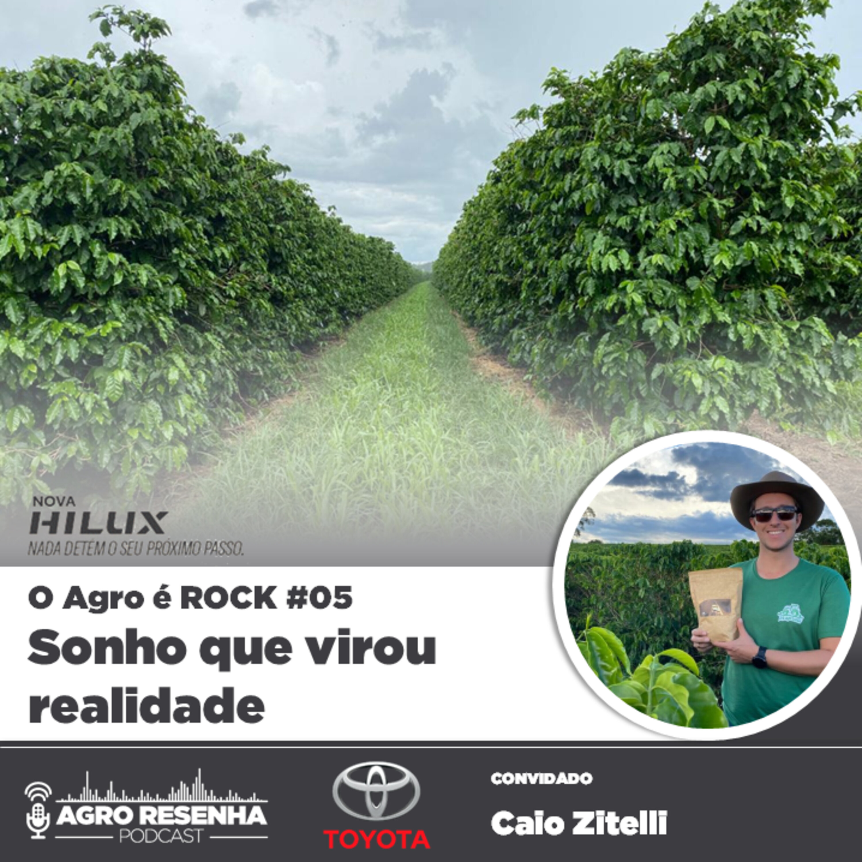 O Agro é ROCK #05 - Sonho que virou realidade