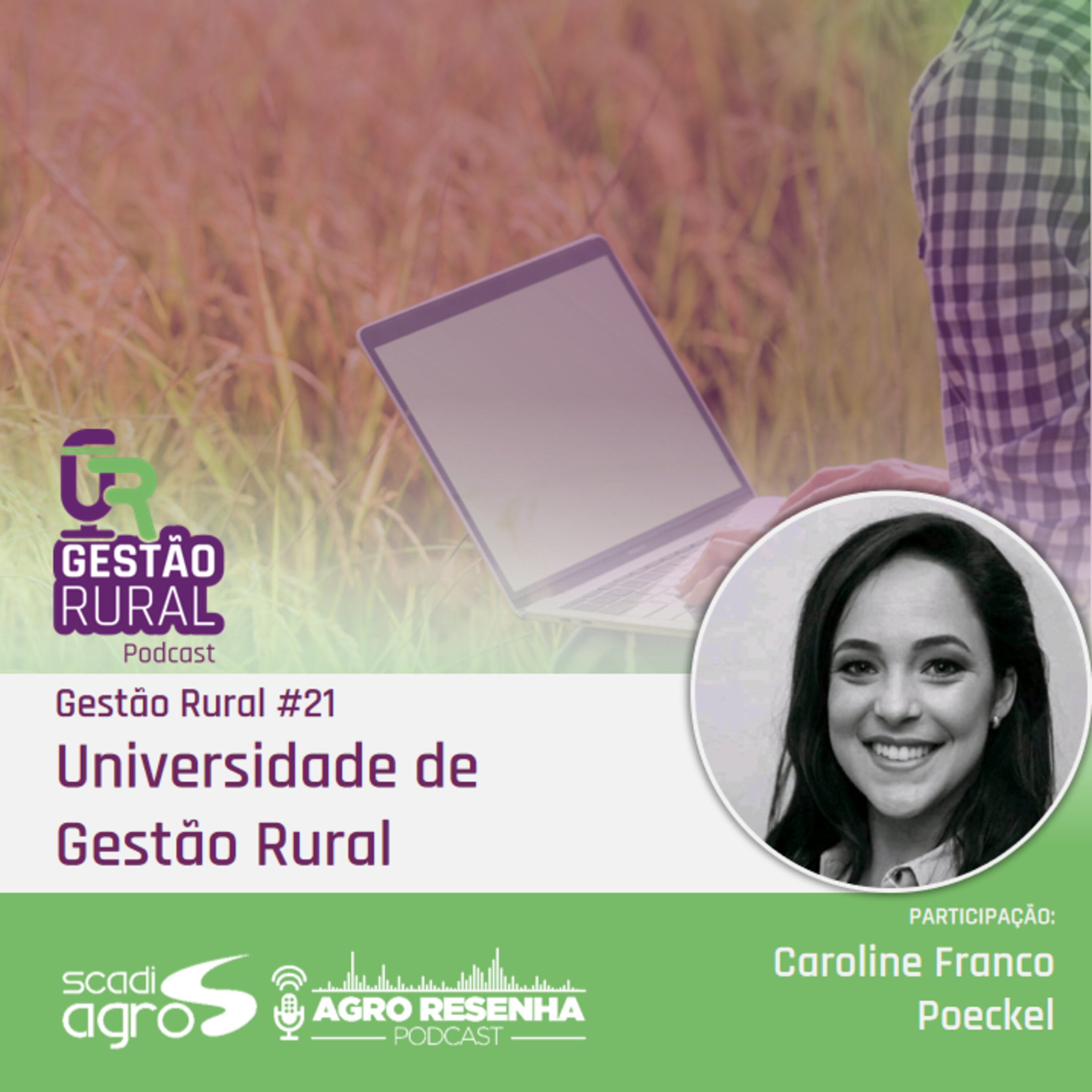 Gestão Rural #21 - Universidade de gestão rural