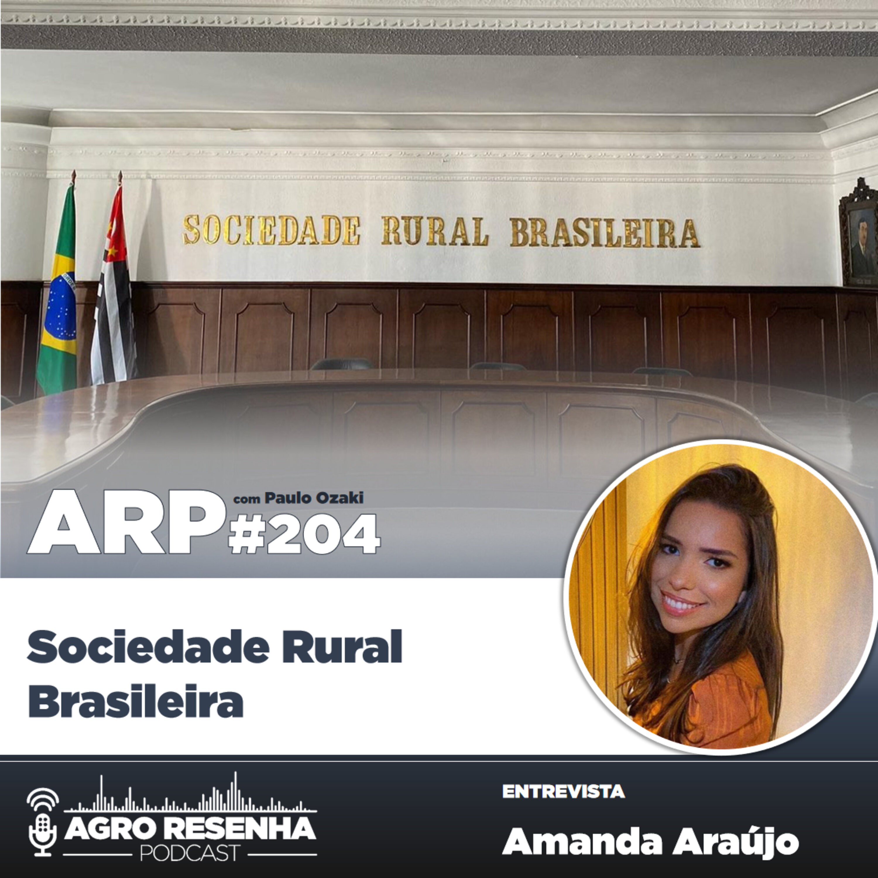 ARP#204 - Sociedade Rural Brasileira