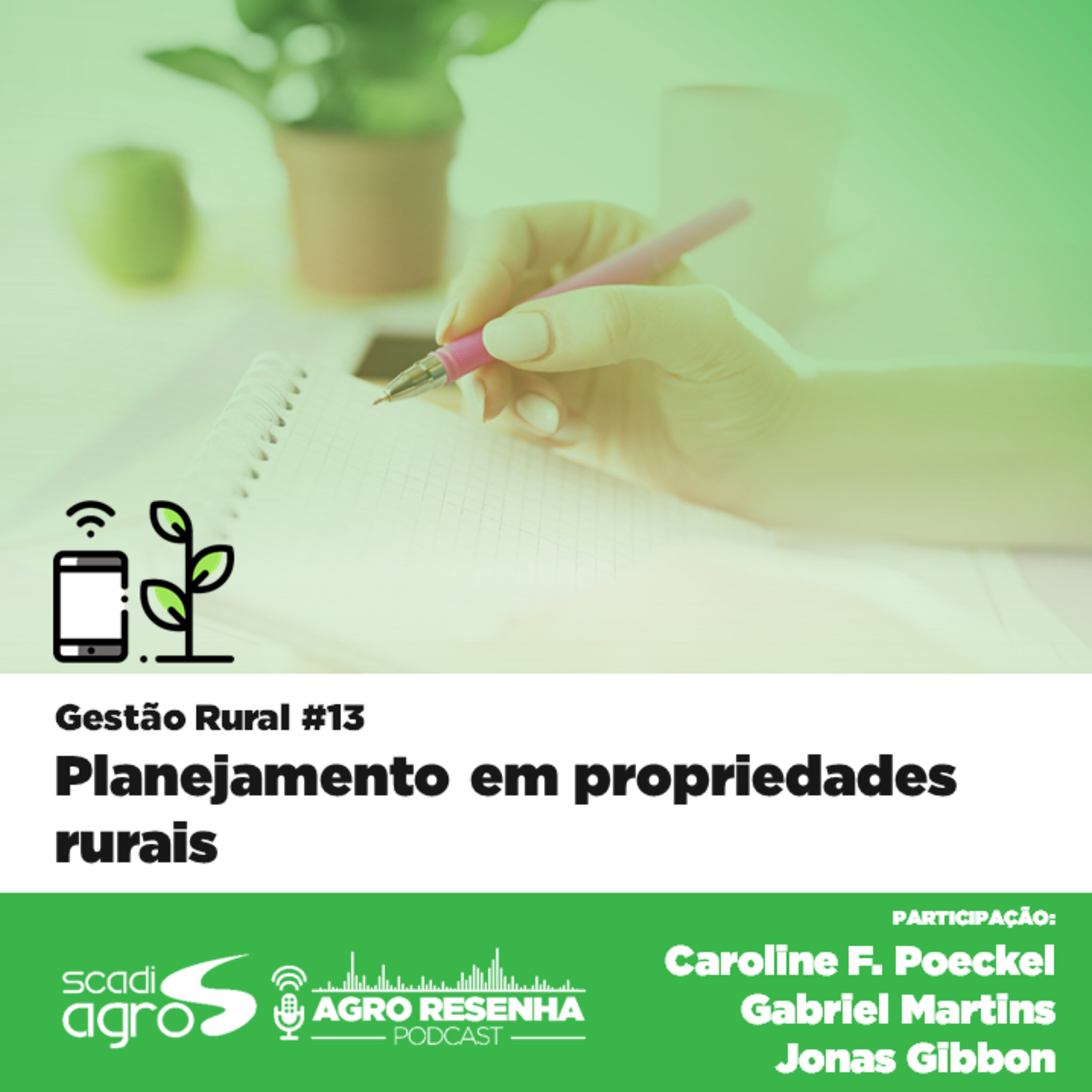 Gestão Rural #13 - Planejamento em propriedades rurais