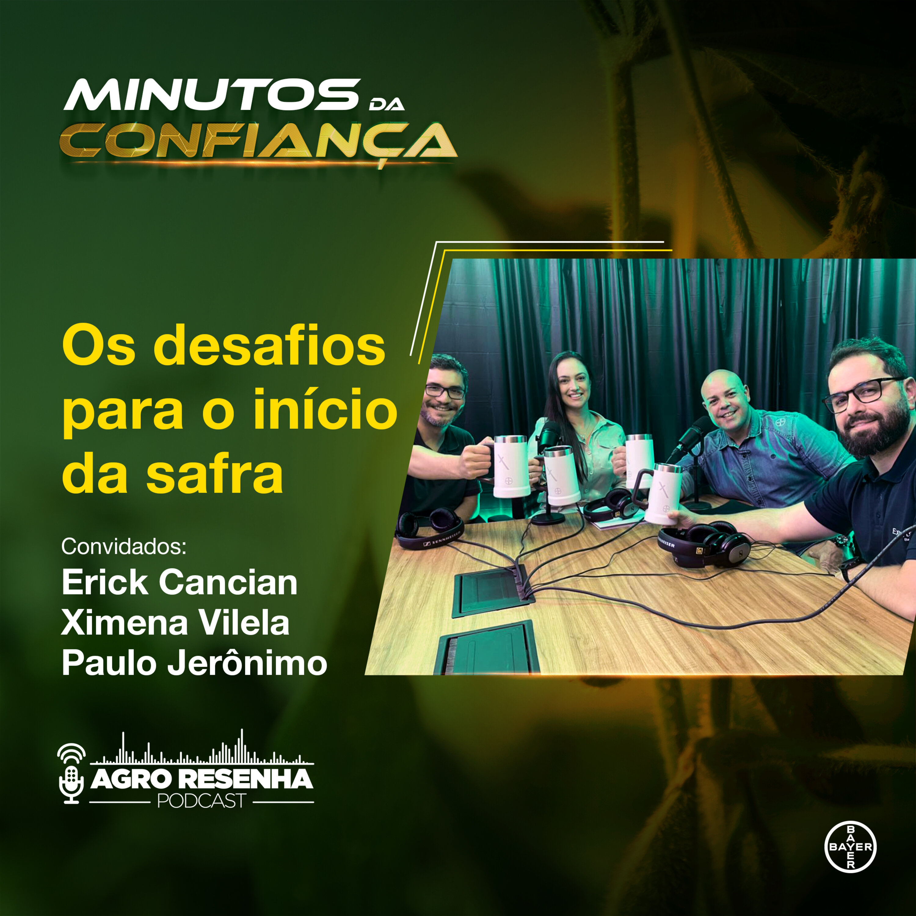 Minutos da Confiança #09 - Os desafios para o início da safra