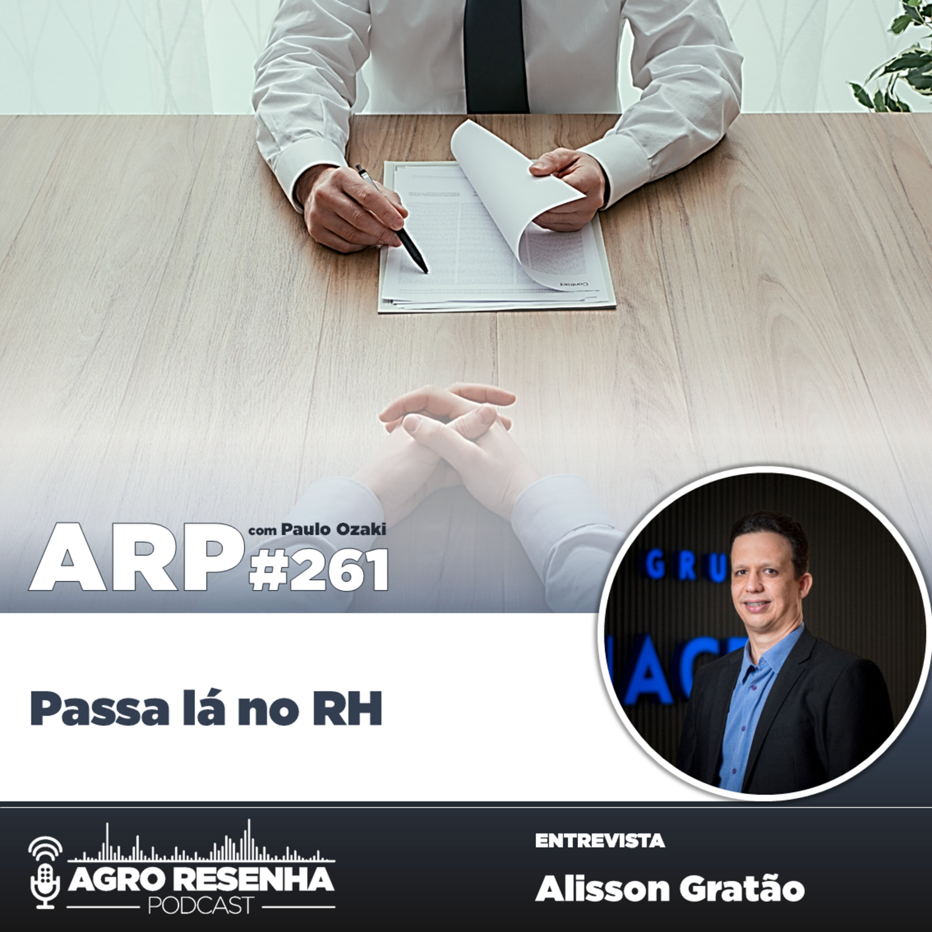 ARP#261 - Passa lá no RH