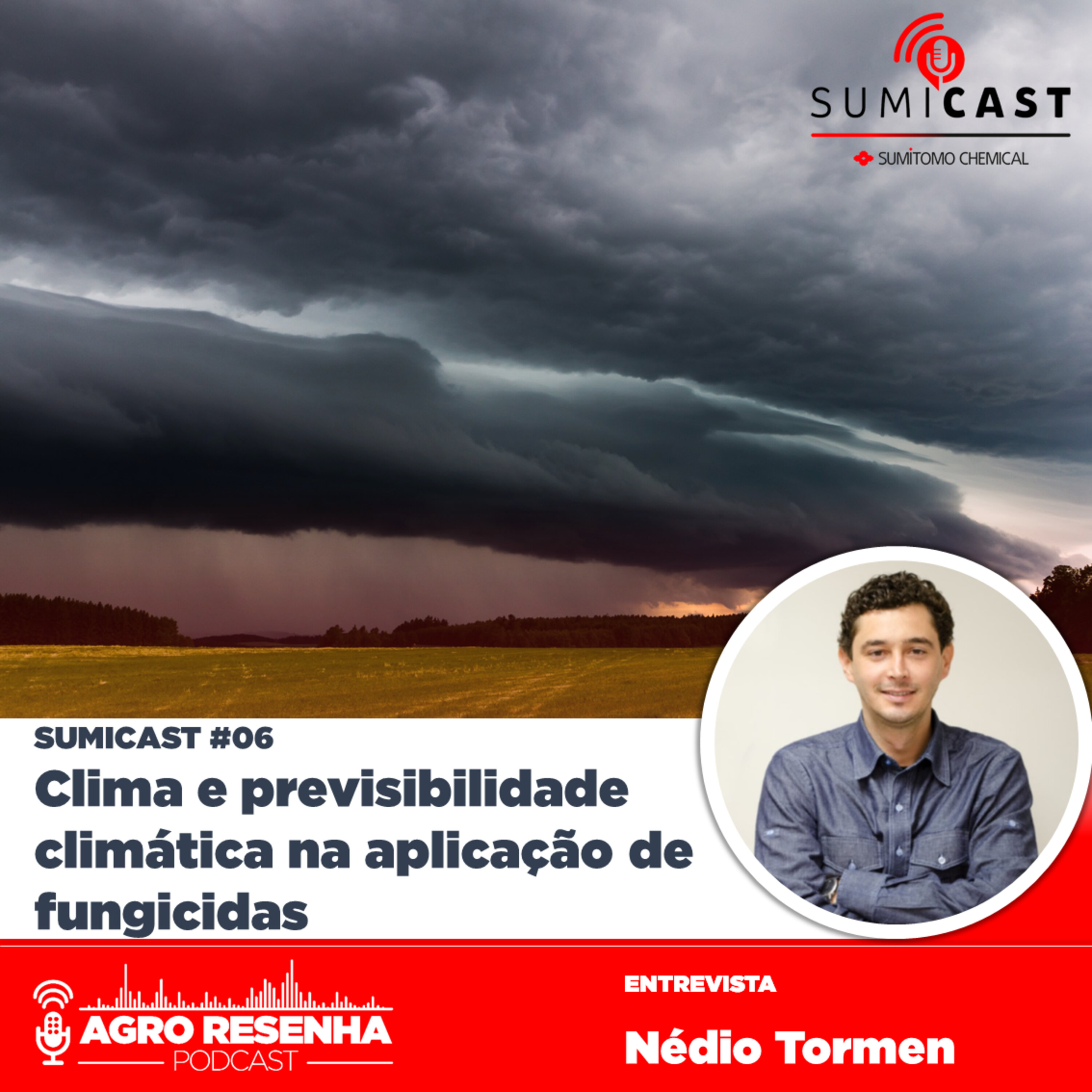 Sumicast #06 - Clima e previsibilidade climática na aplicação de fungicidas