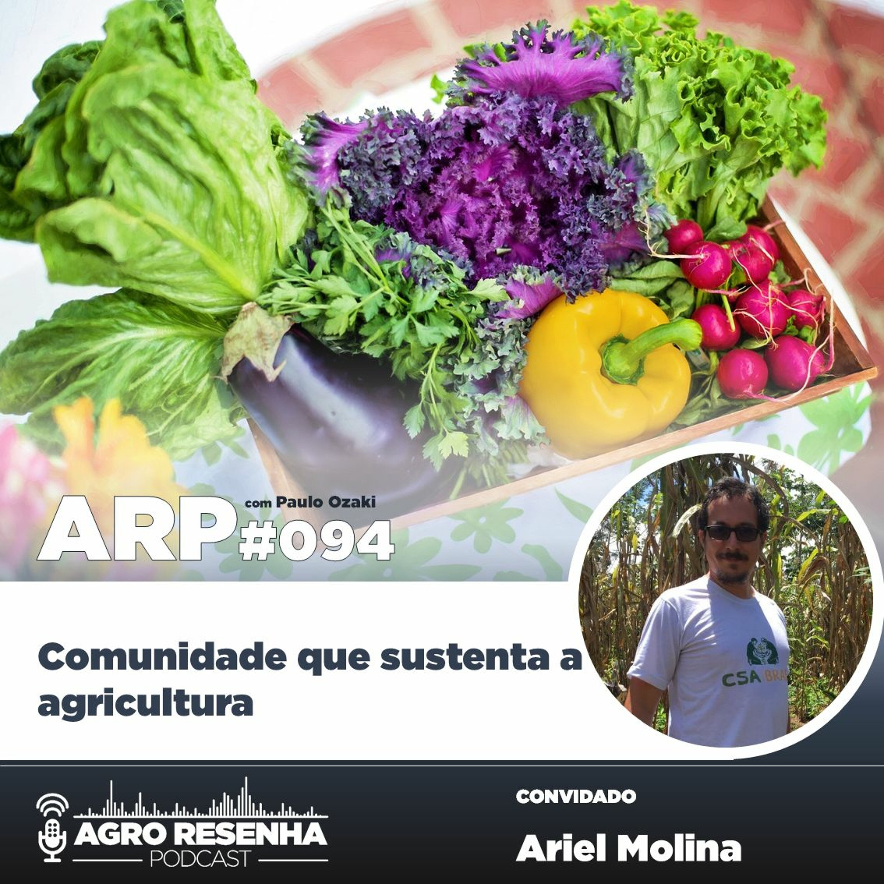 ARP#094 - Comunidade que sustenta a agricultura