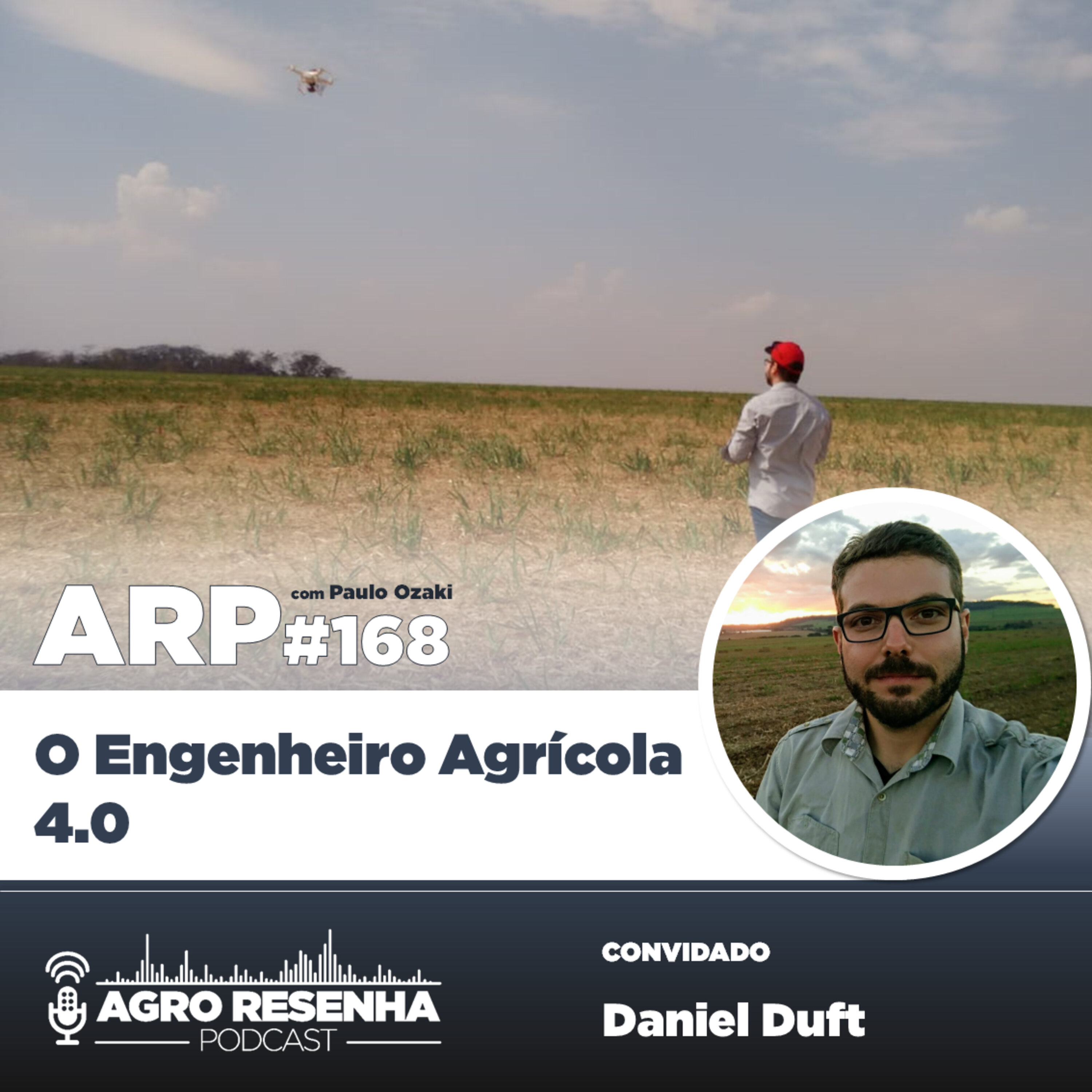 ARP#168 - O Engenheiro Agrícola 4.0