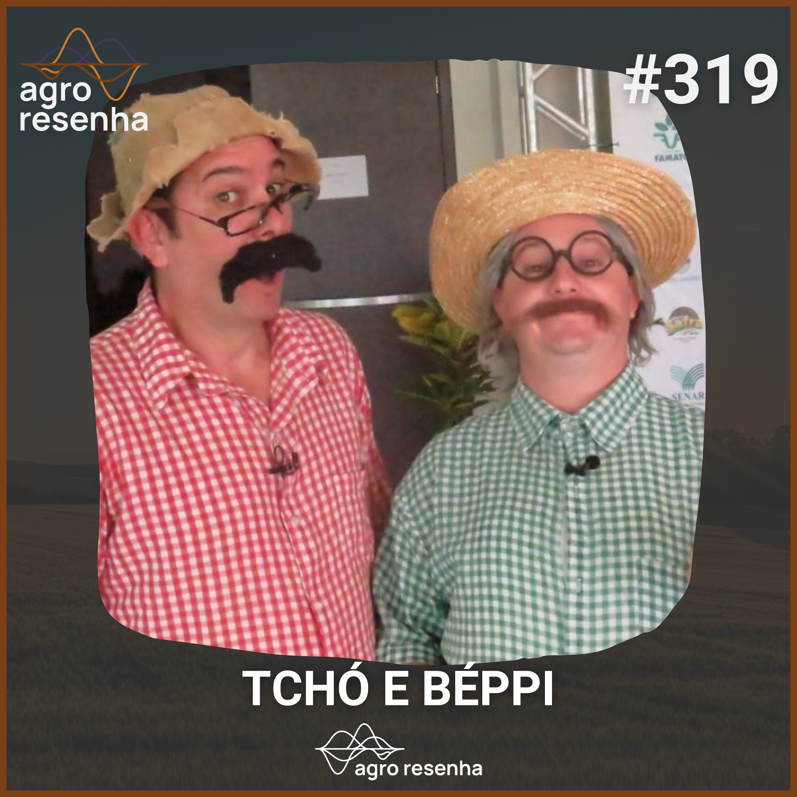 ARP#319 - A historia da dupla Tcho e Beppi