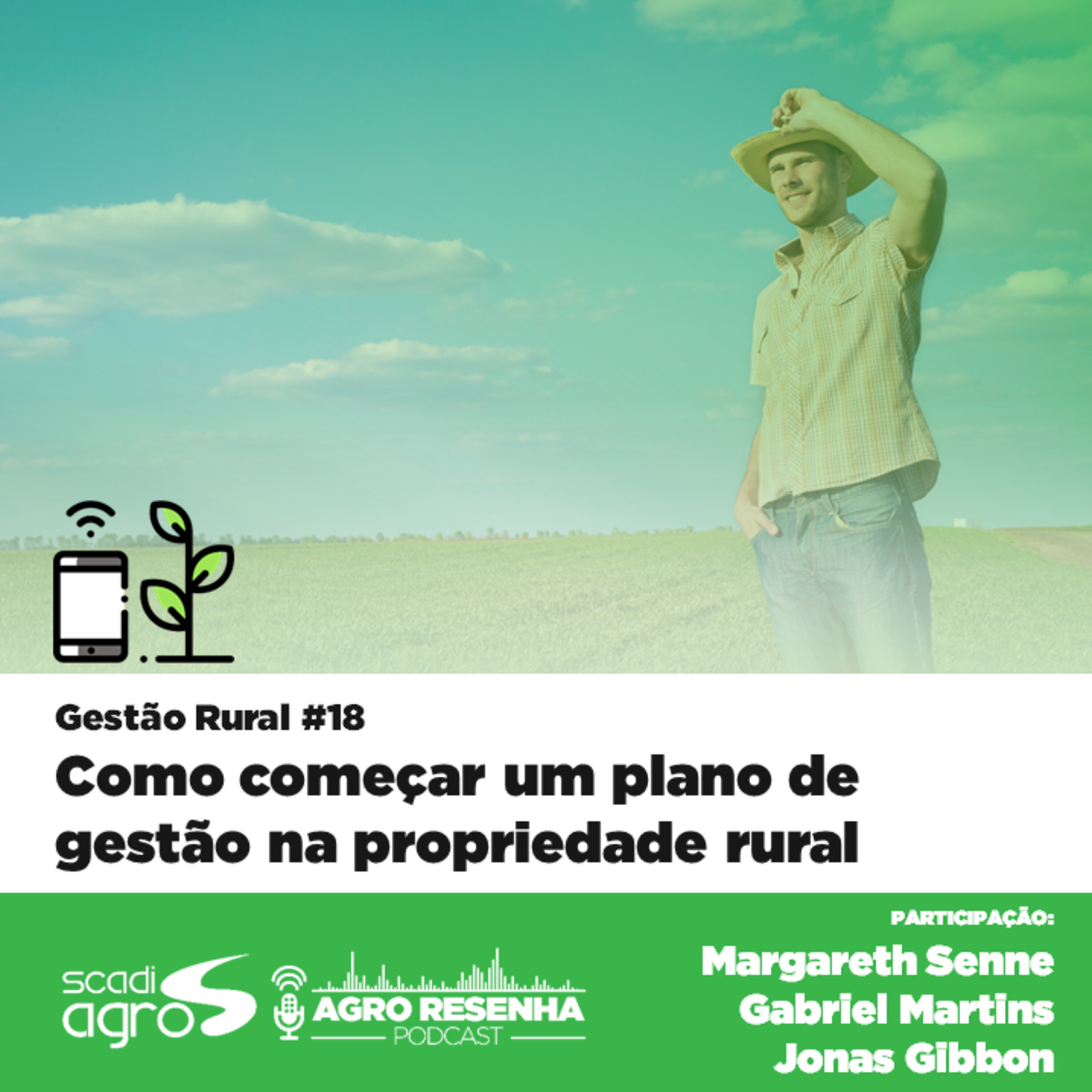 Gestão Rural #18 - Como começar um plano de gestão na propriedade rural