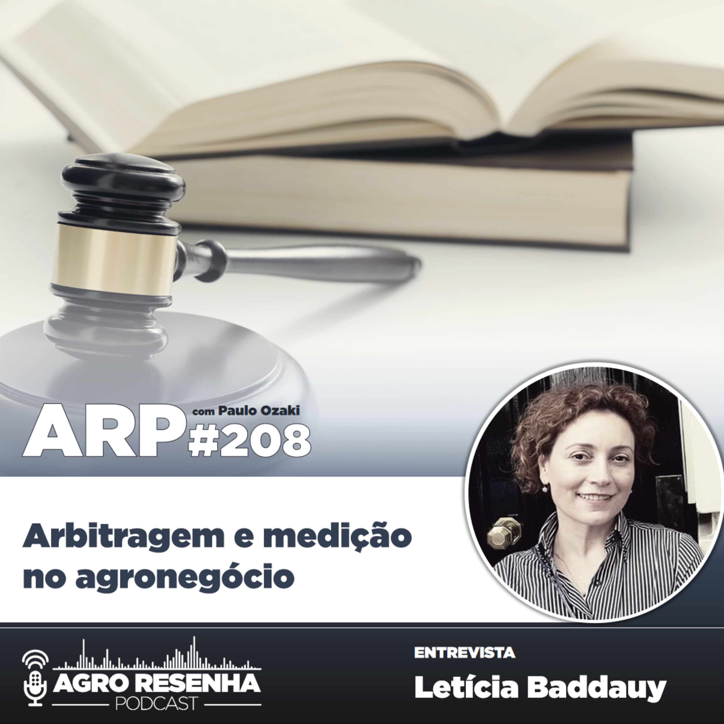 ARP#208 - Arbitragem e mediação no agronegócio