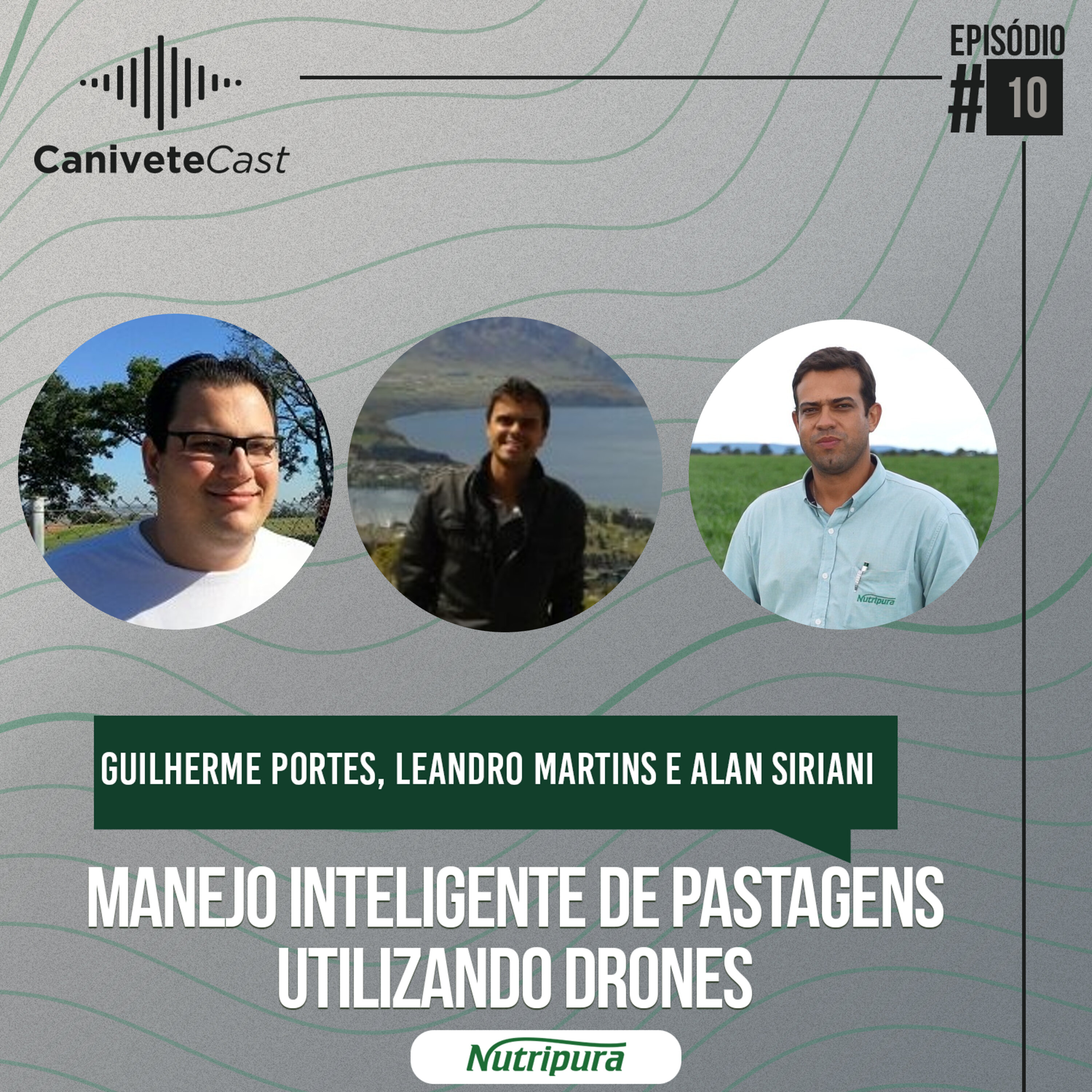 CaniveteCast #10 - Manejo inteligente de pastagem utilizando drones