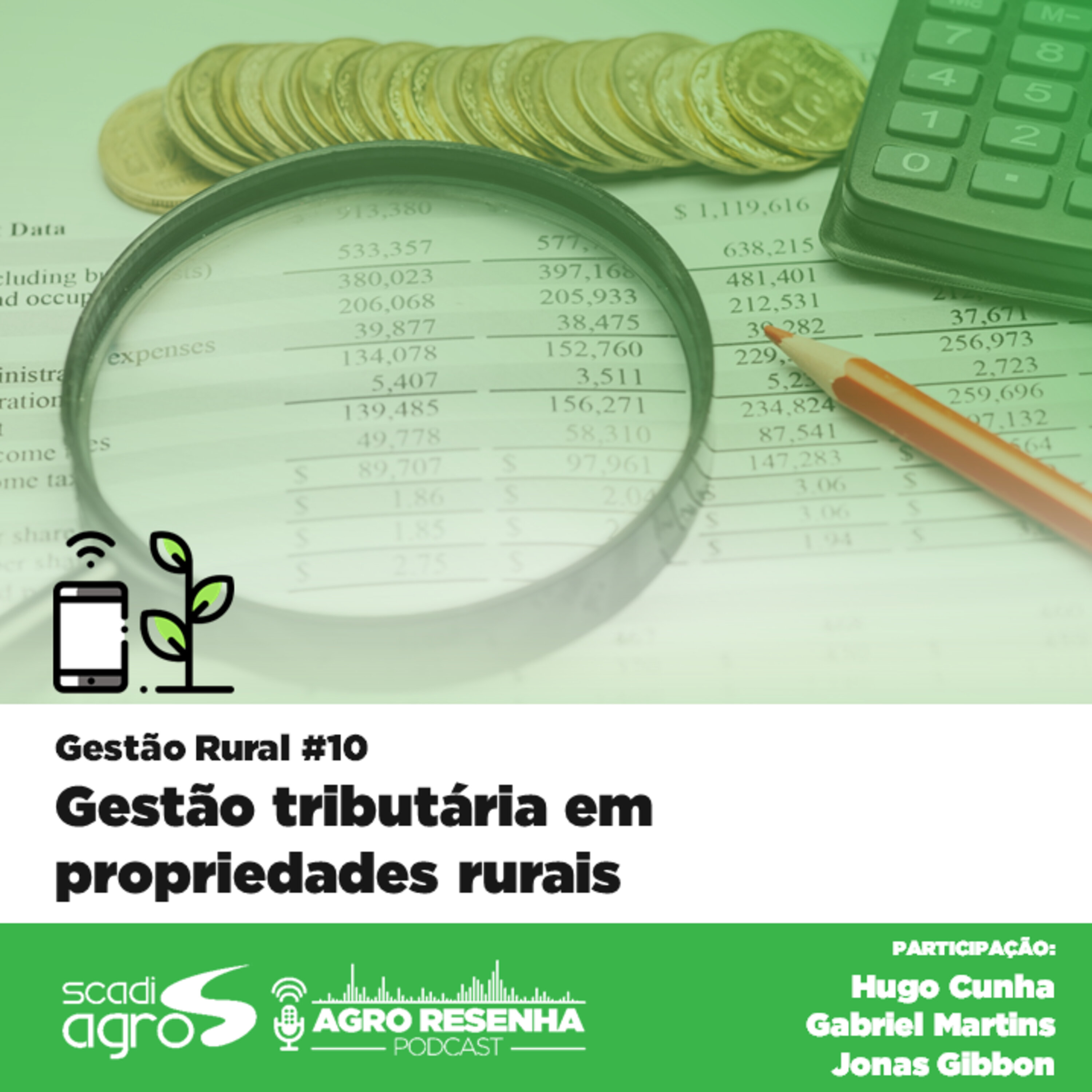 Gestão Rural #10 - Gestão tributária em propriedades rurais