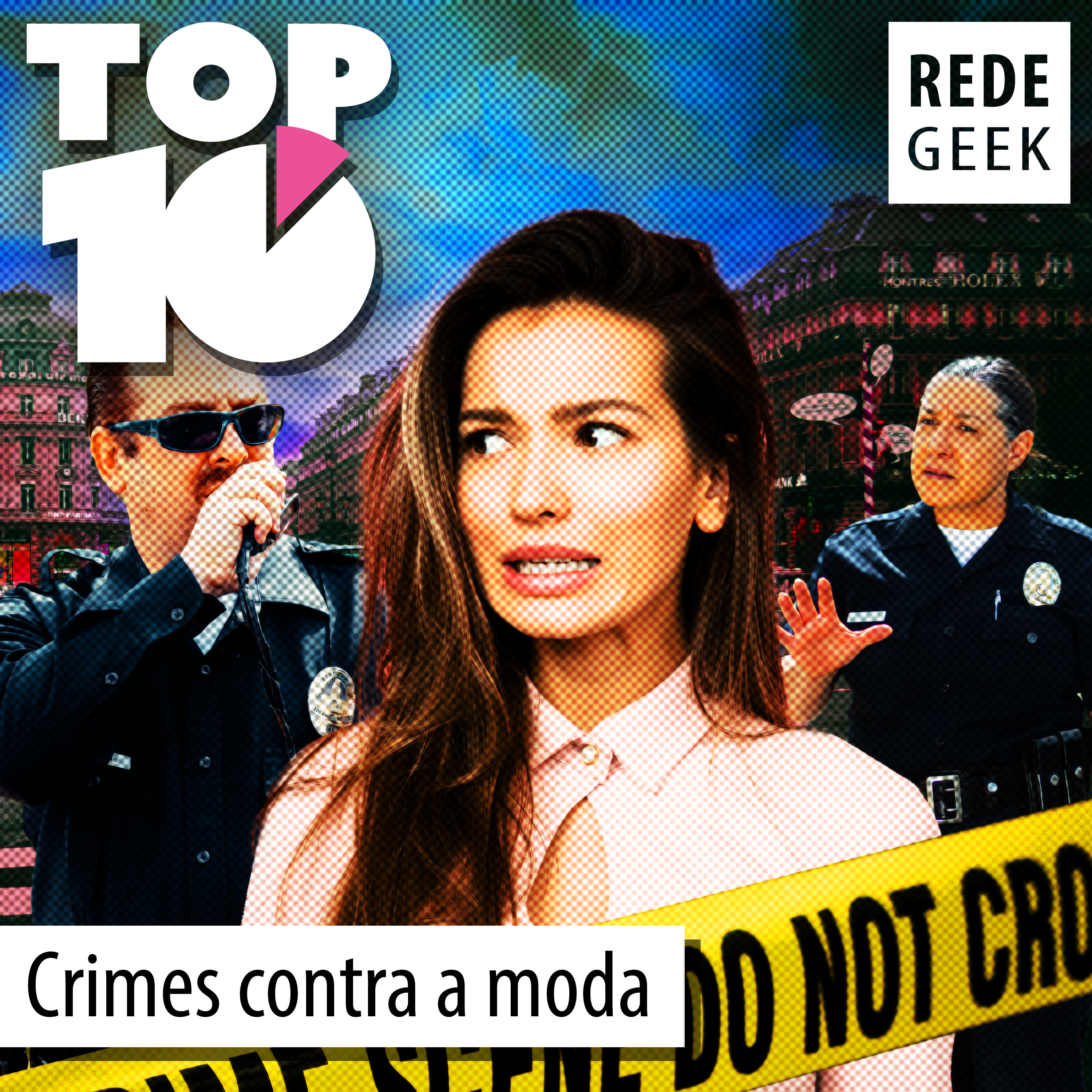 TOP 10 - Crimes contra a moda