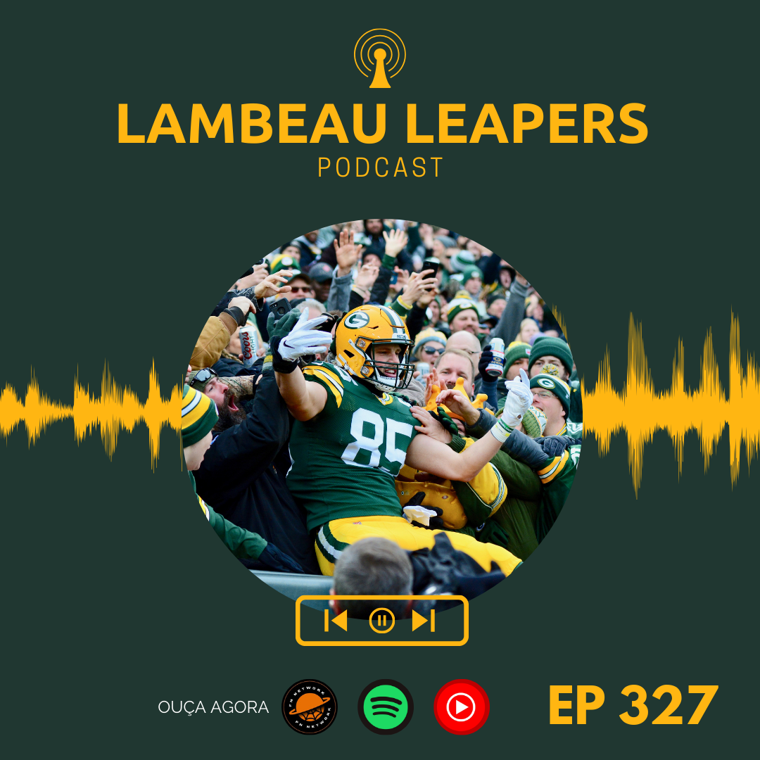 Lambeau Leapers: #327 - Vai ou racha jogadores e notícias dos Packers