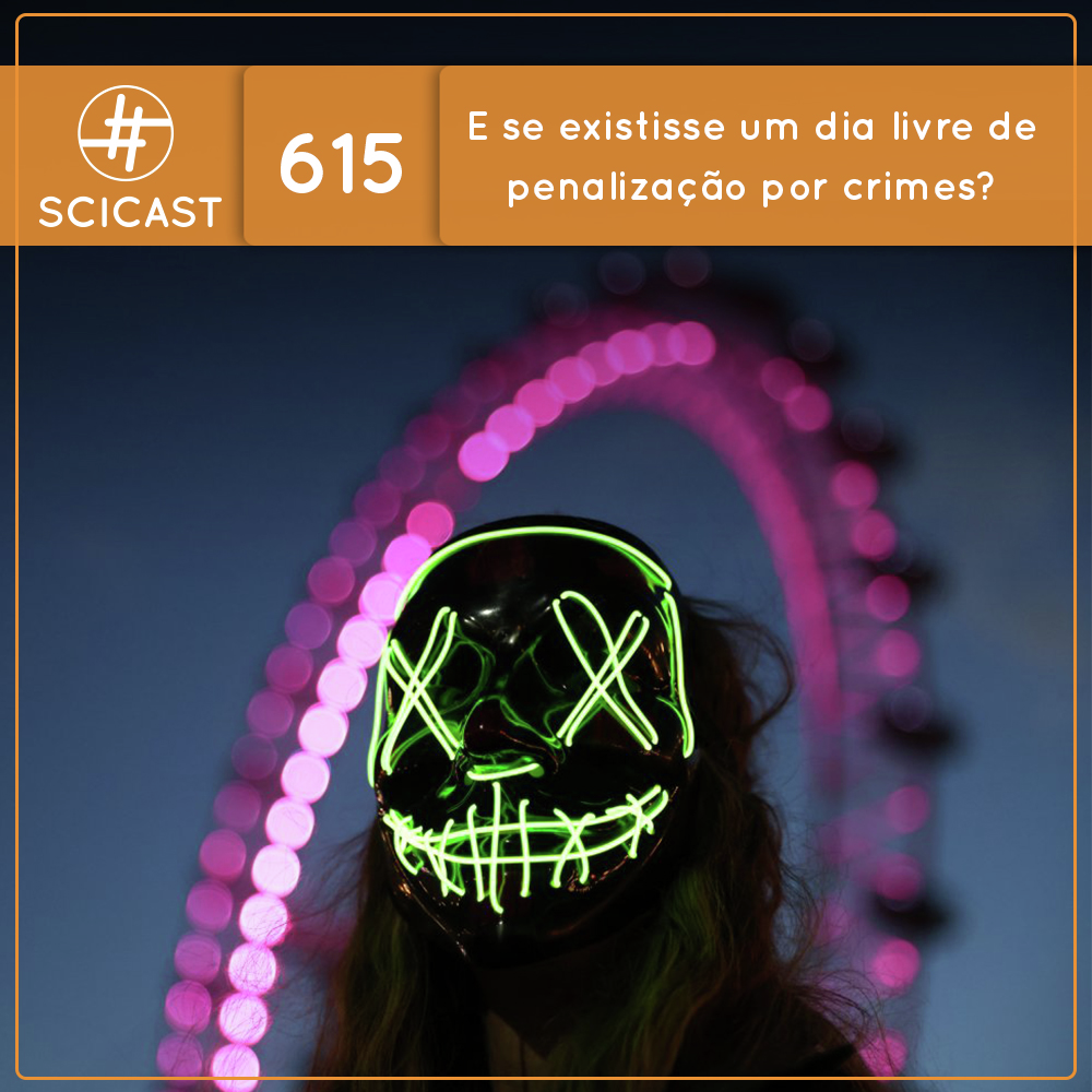 E se existisse um dia livre de penalização por crimes? (SciCast #615)