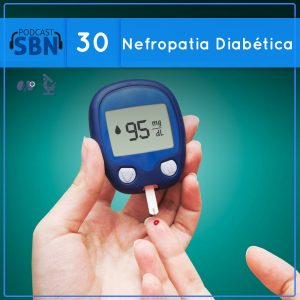 Nefropatia Diabética (SBN #30)