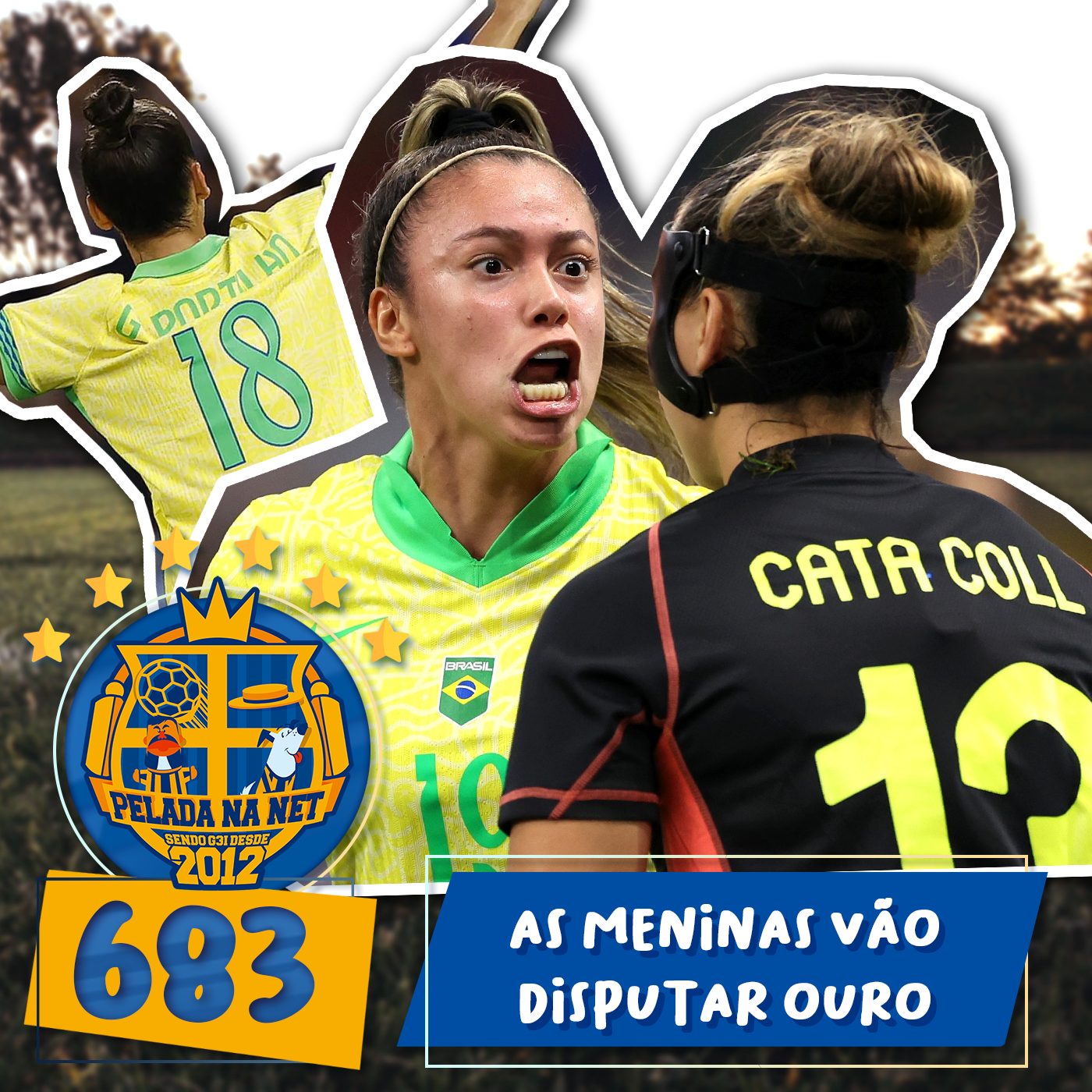 Pelada na Net #683 - As Meninas Vão Disputar Ouro