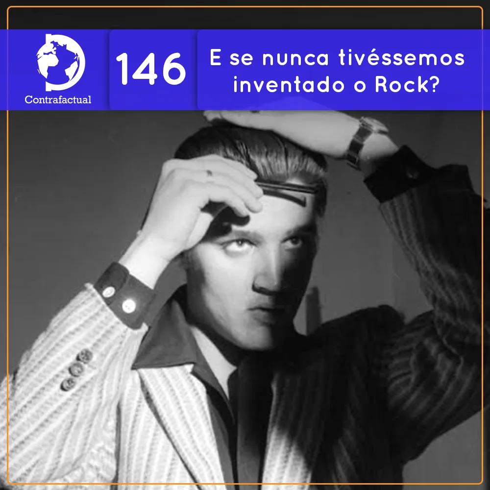 E se nunca tivéssemos inventado o Rock? (Contrafactual #146)