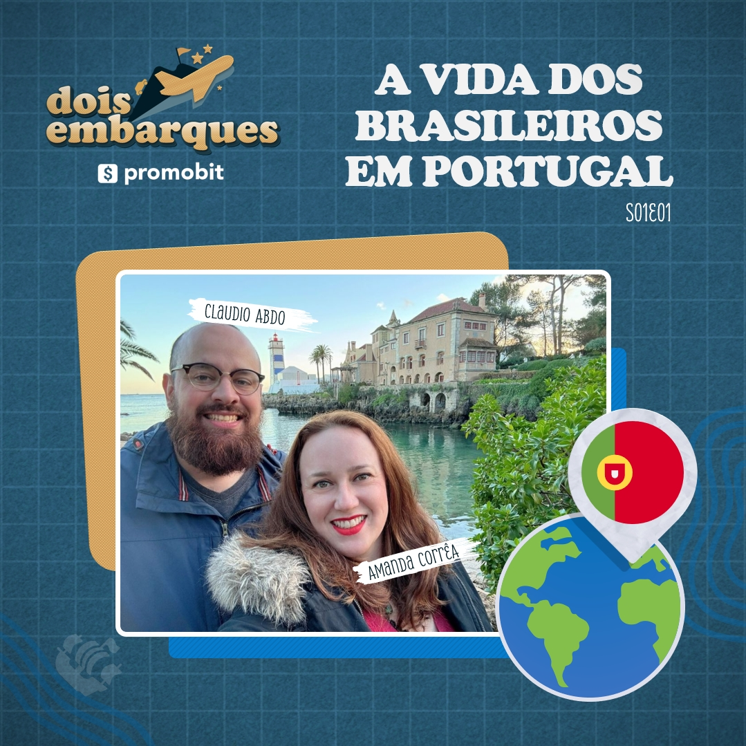 #01 - Dois Embarques -  A vida dos Brasileiros em Portugal