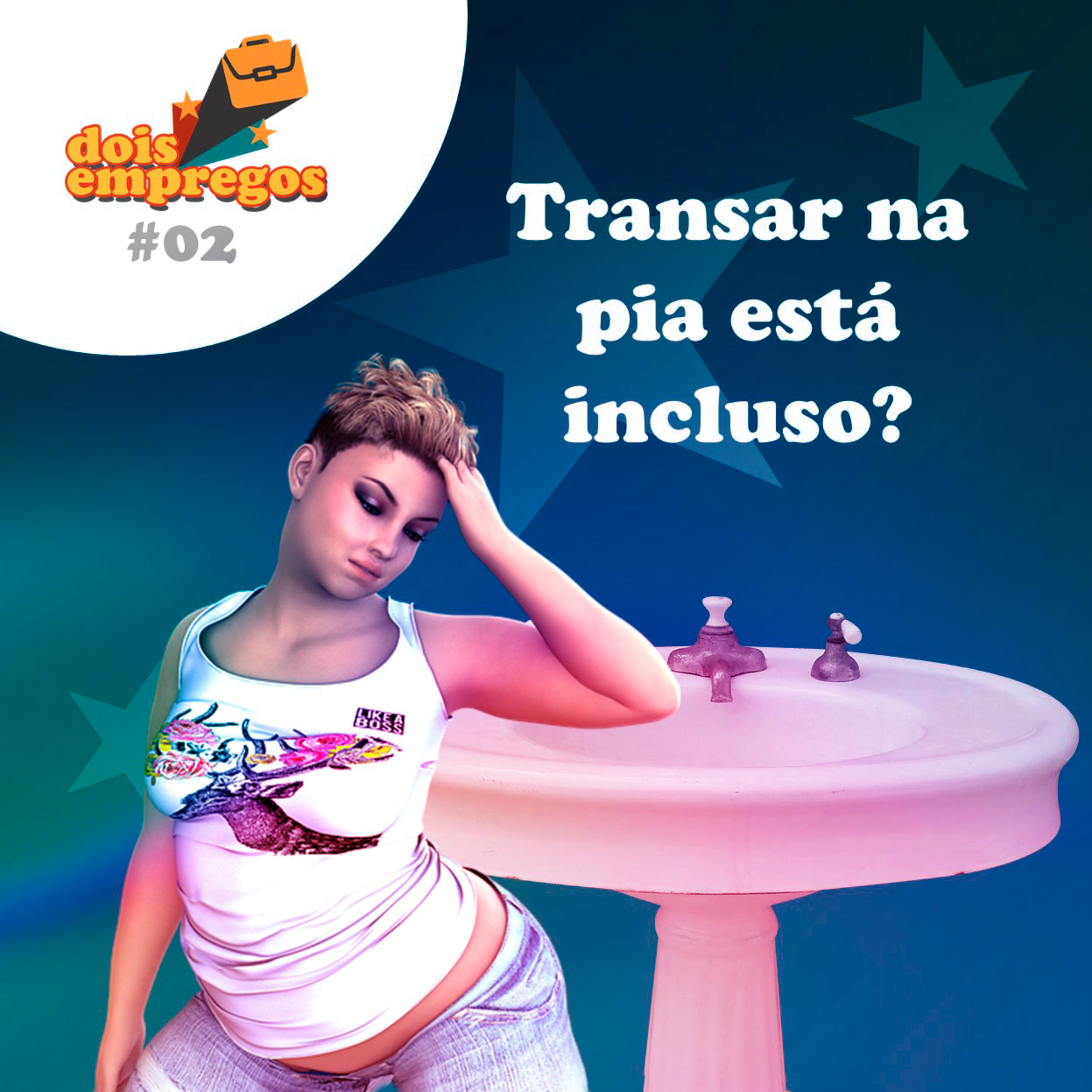 #02 - Transar na pia está incluso?