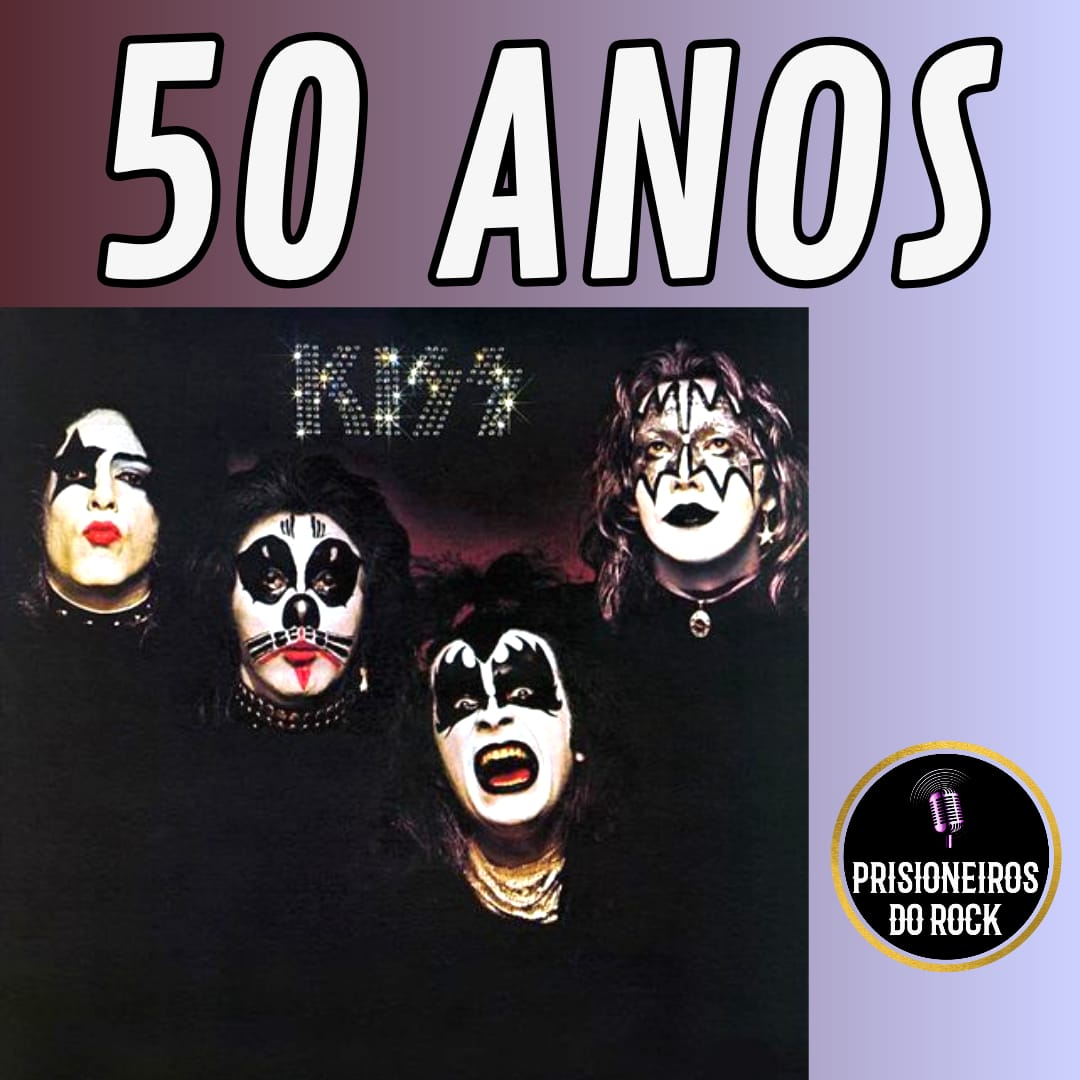 Episódio 195 - Os 50 anos da estreia do Kiss