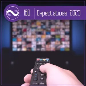 Expectativas 2023? (Miçangas #180)