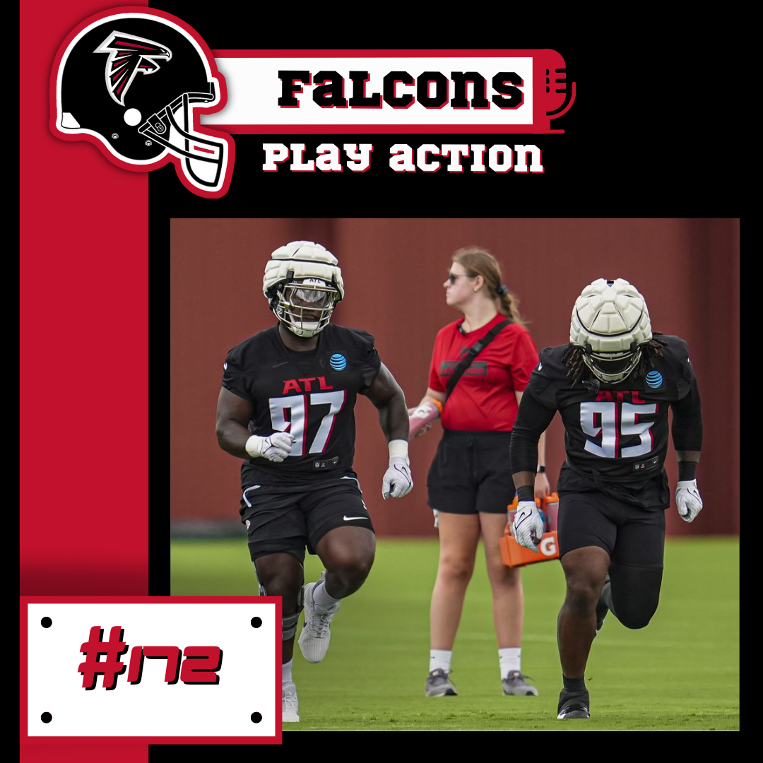 Falcons Play Action #172 - Primeiros dias de Training Camp!